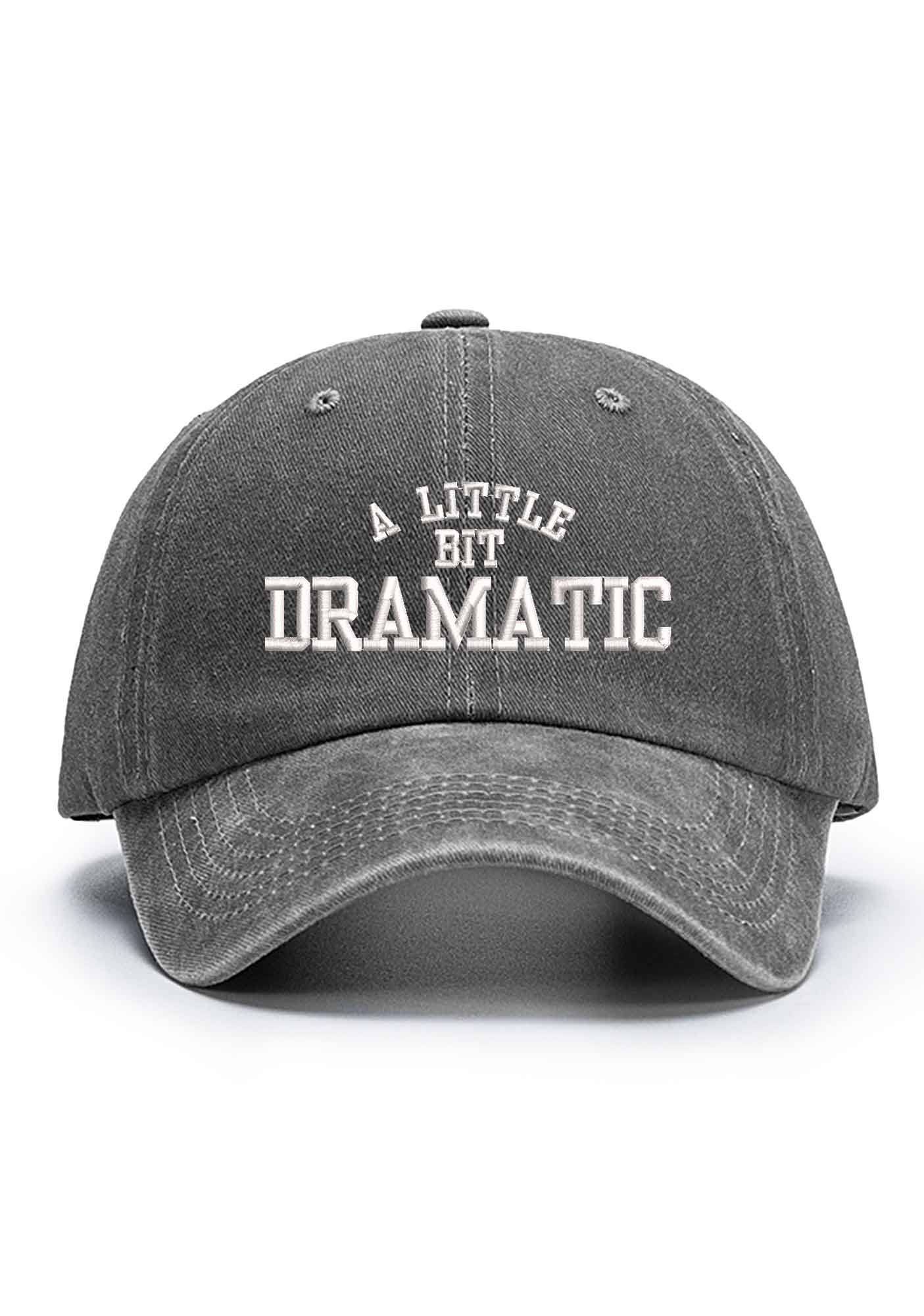 A Little Bit Dramatic Embroidered Baseball Cap - Image 3