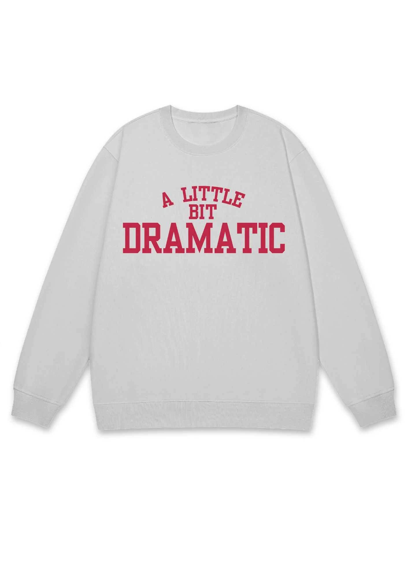 A Little Bit Dramatic Y2K Sweatshirt - Image 5