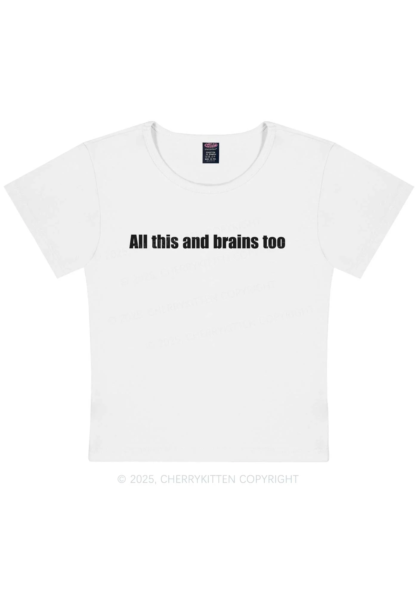 All This And Brains Too Y2K Baby Tee Cherrykitten - Image 6