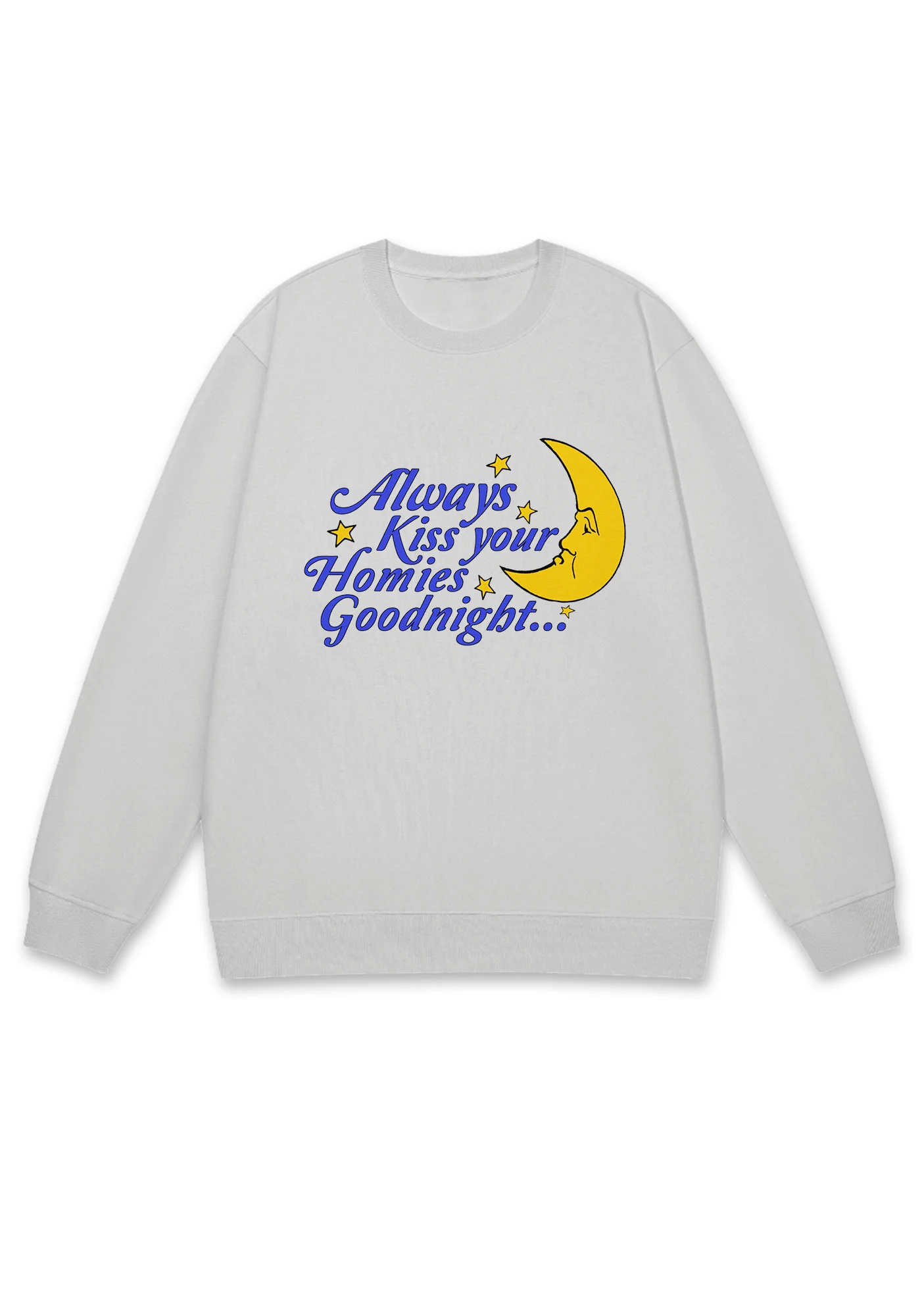 Always Kiss Your Homies Goodnight Y2K Sweatshirt - Image 4