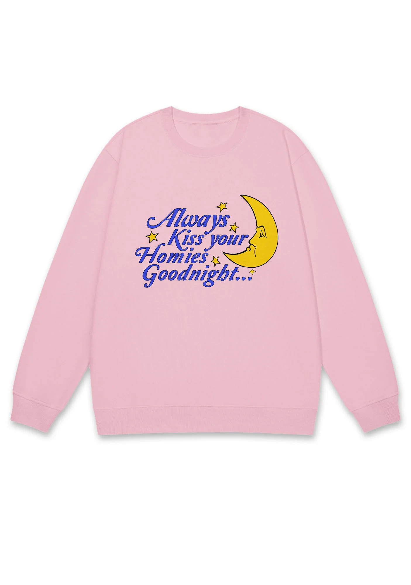Always Kiss Your Homies Goodnight Y2K Sweatshirt - Image 5