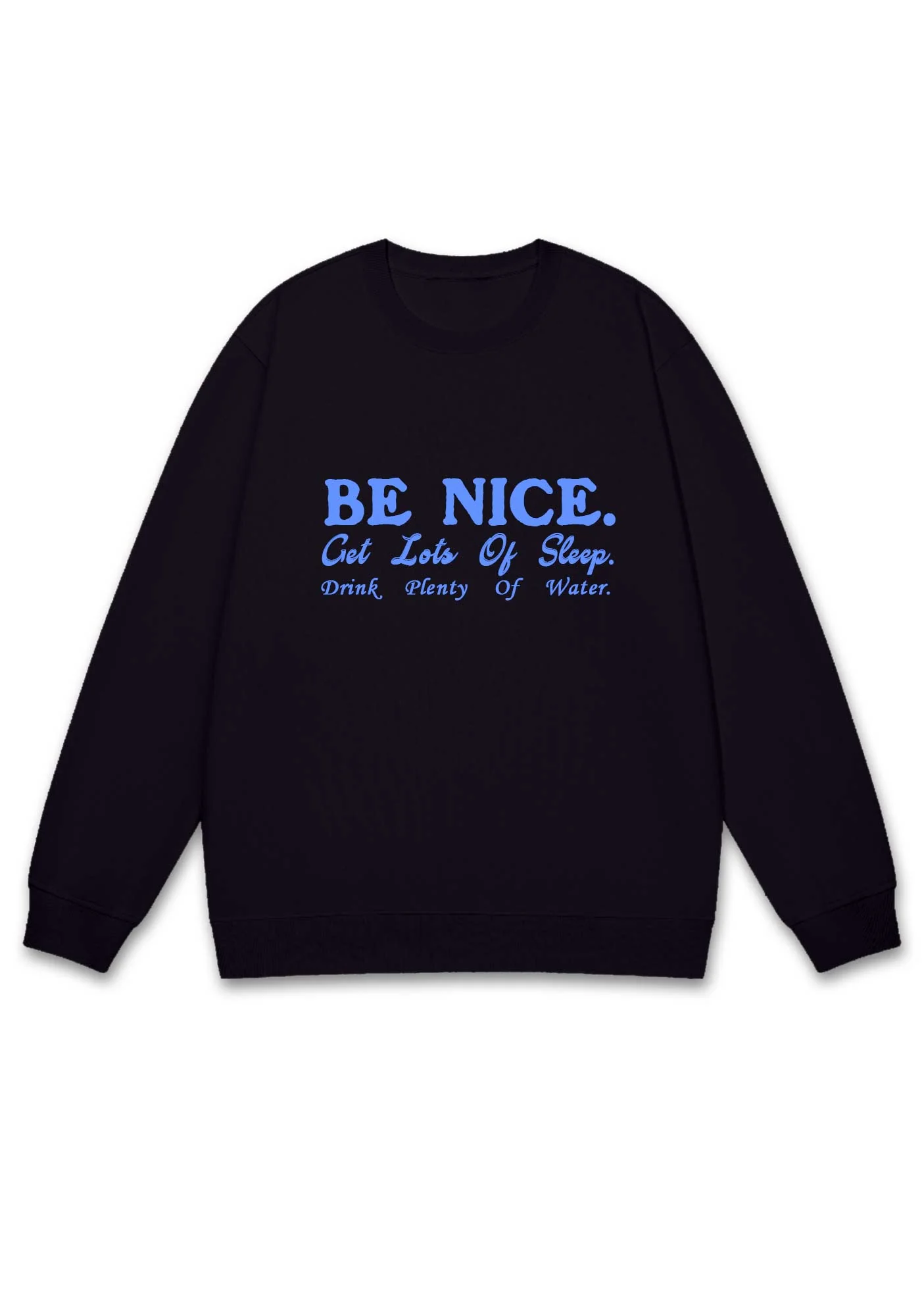 Be Nice Get Lots Of Sleep Y2K Sweatshirt - Image 2