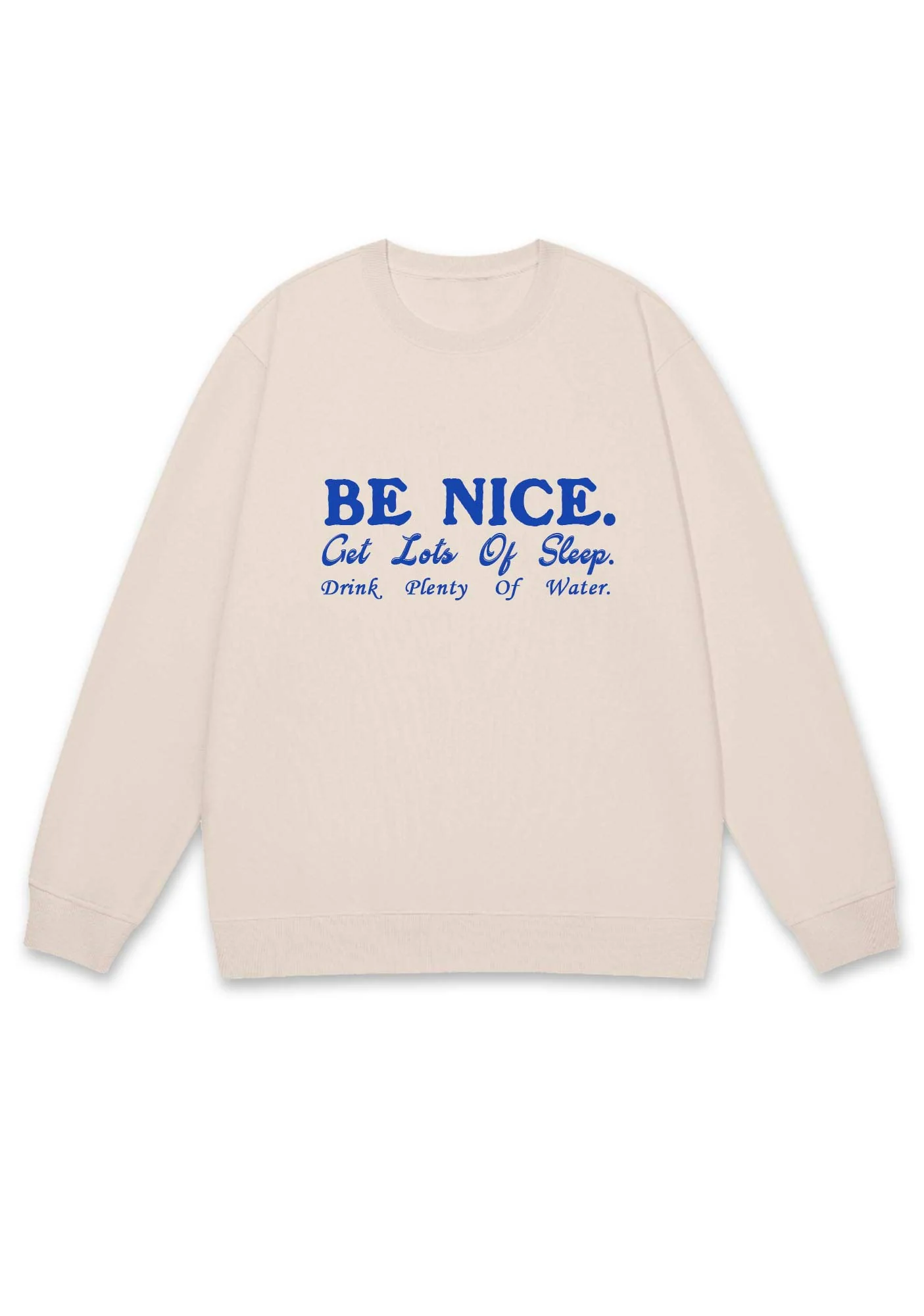 Be Nice Get Lots Of Sleep Y2K Sweatshirt - Image 3