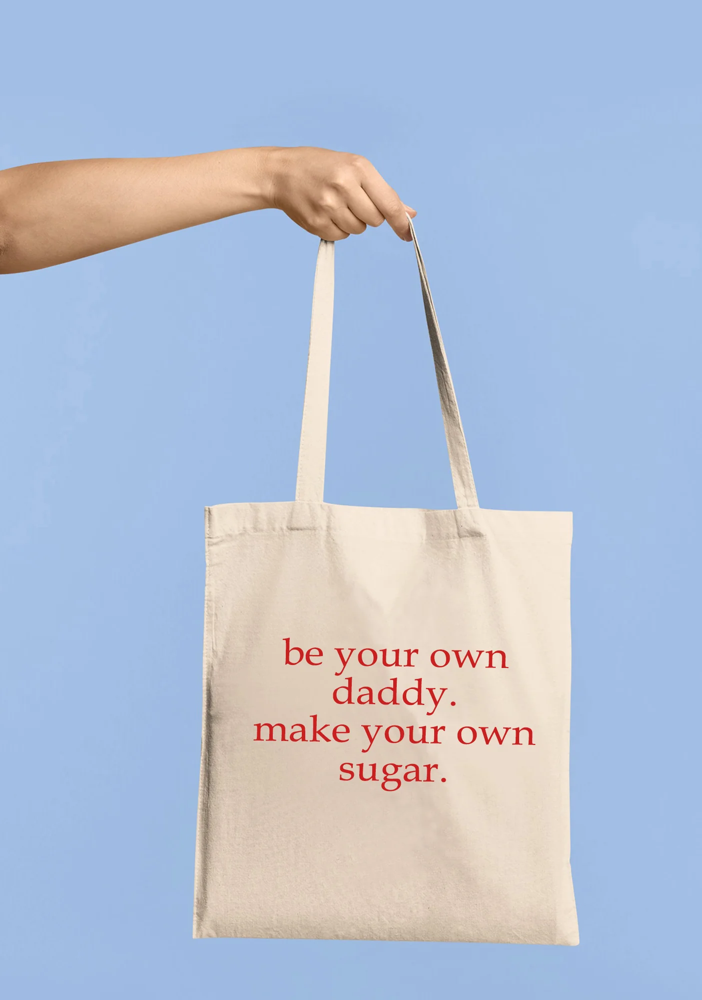 Be Your Own Daddy Canvas Tote Bag - Image 3