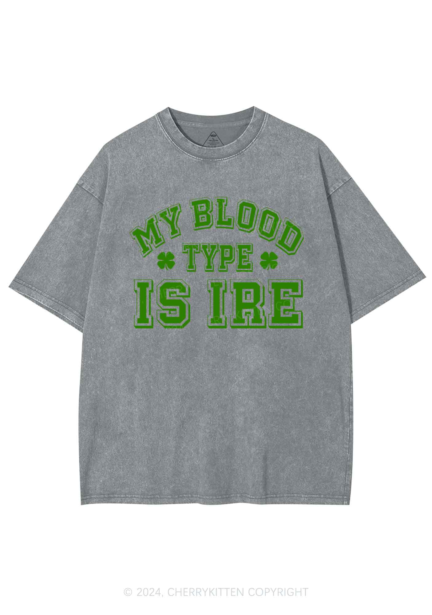 Blood Type Is Ire St Patricks Y2K Washed Tee Cherrykitten - Image 10