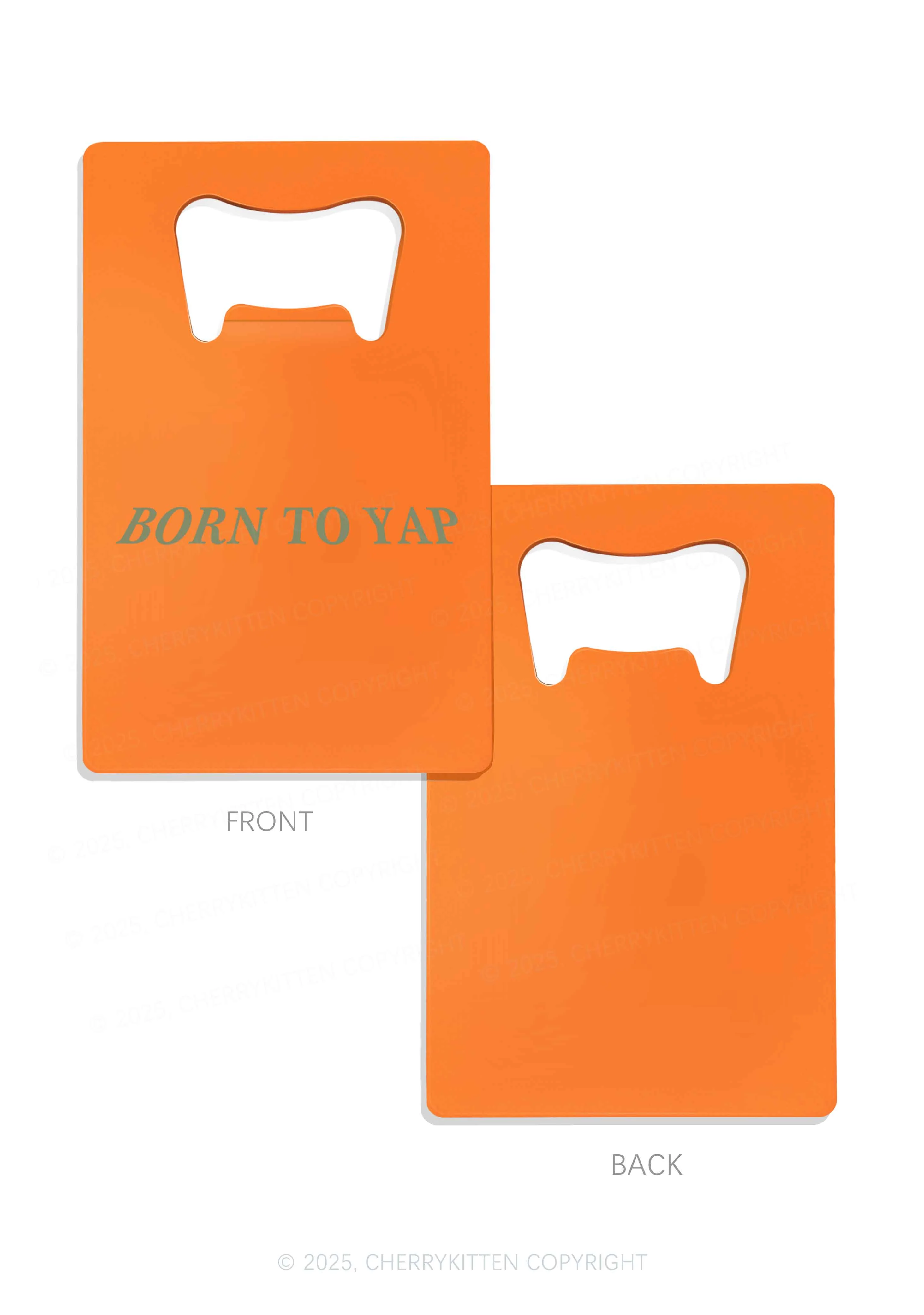 Born To Yap Y2K Credit Card Bottle Openers Cherrykitten - Image 6