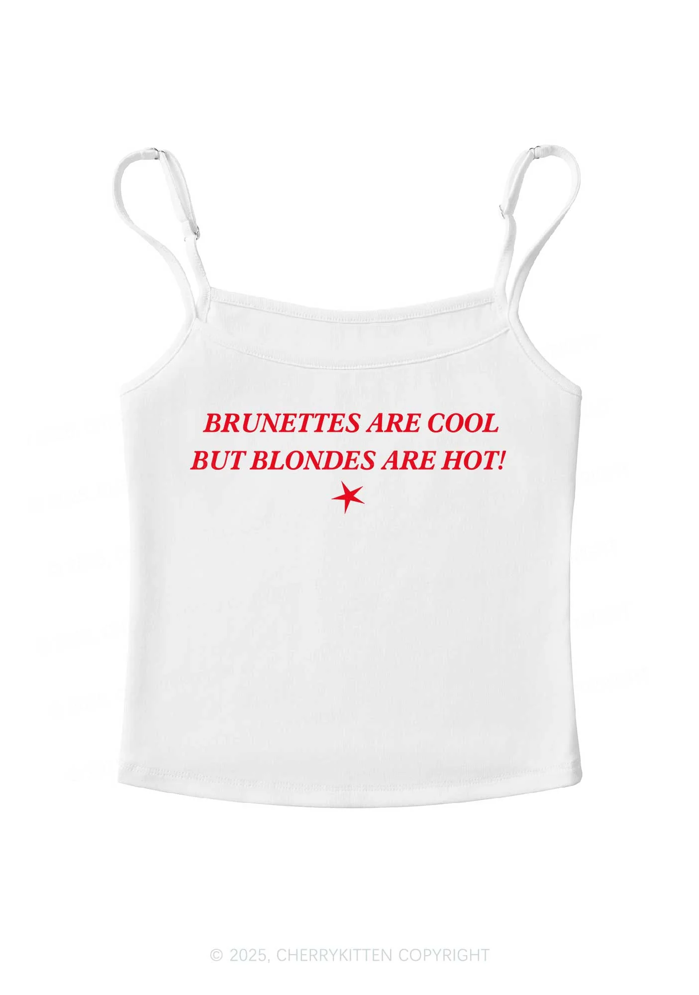 Brunettes Cool Blondes Hot Y2K Spaghetti Strap Cami Cherrykitten - Image 4
