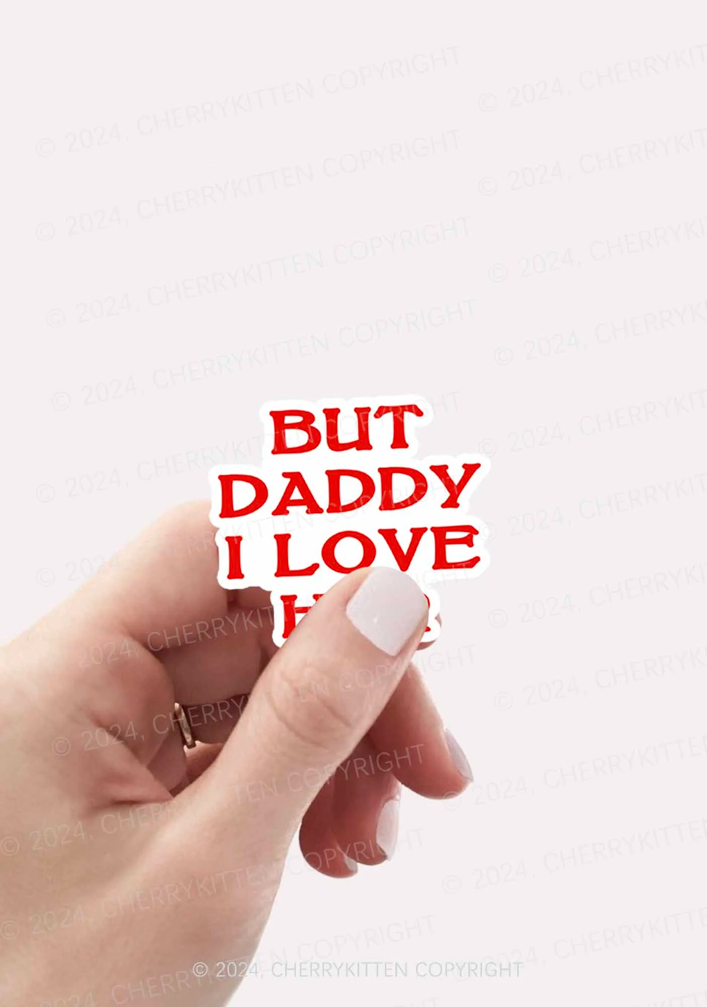 But Daddy I Love Her 1Pc Y2K Sticker Cherrykitten - Image 2