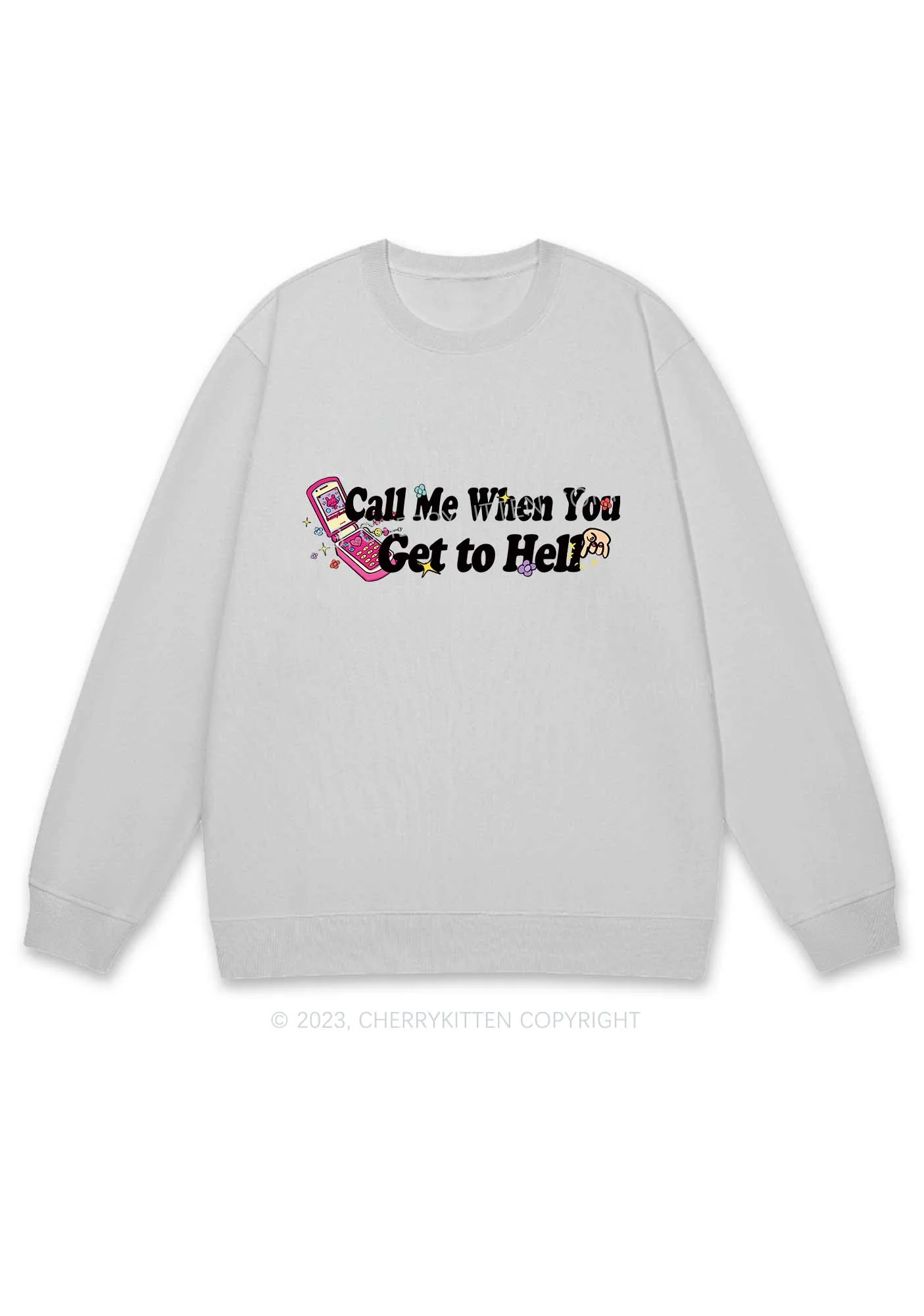 Call Me When You Get To Hell Y2K Sweatshirt Cherrykitten - Image 6