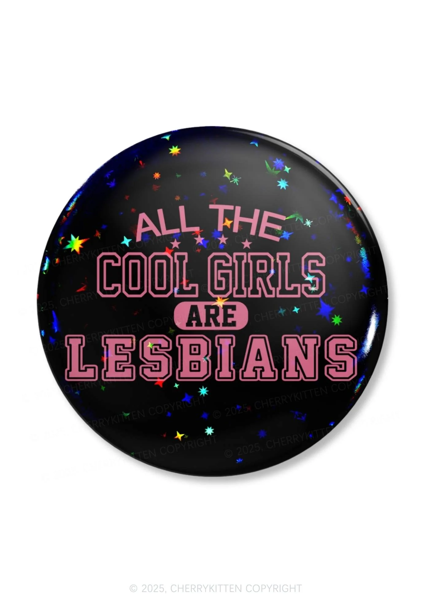Cool Girls Are Lesbians Pride 1Pc Y2K Pin Badge Cherrykitten - Image 4