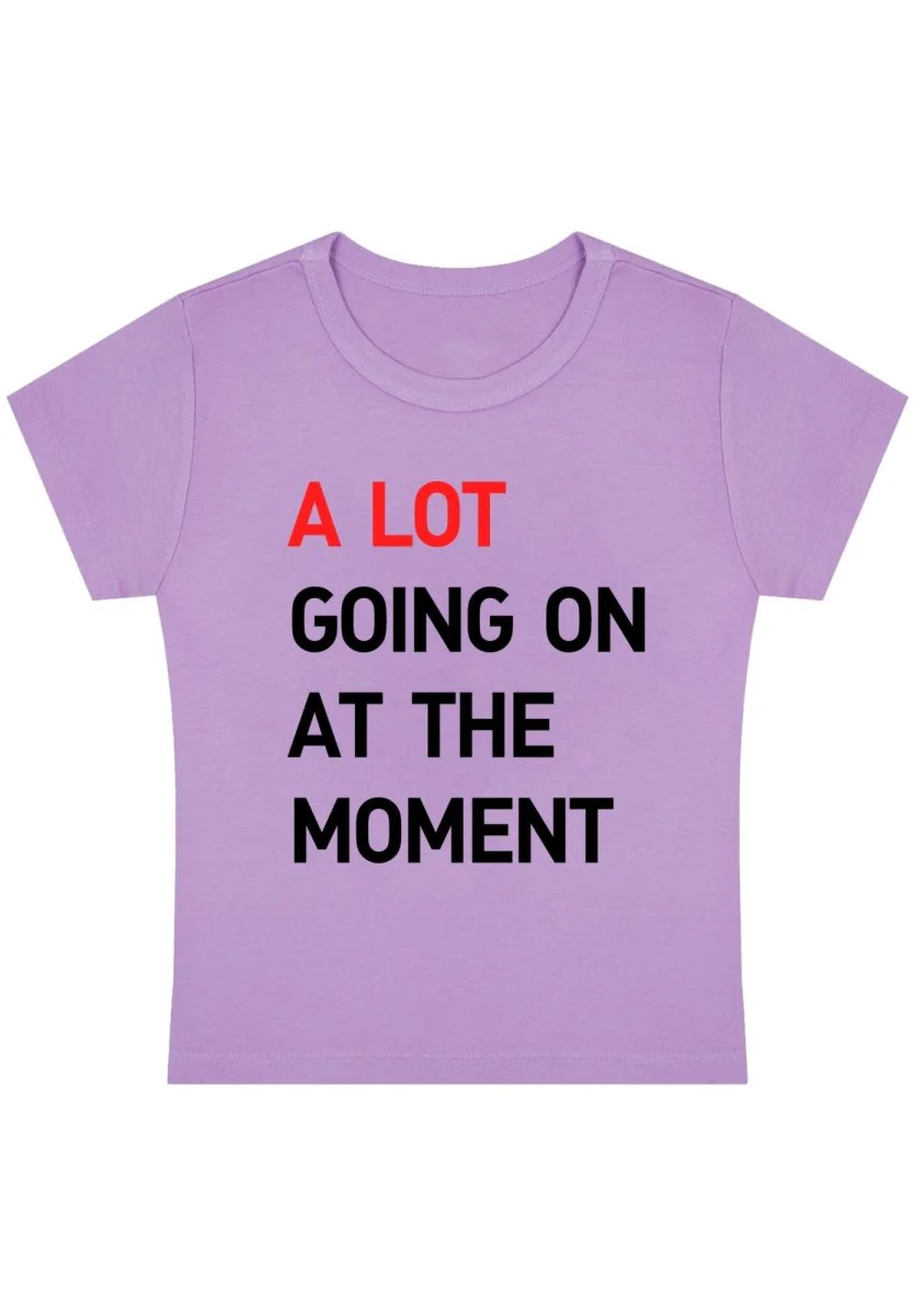Curvy A Lot Going On At The Moment  Baby Tee - Image 4