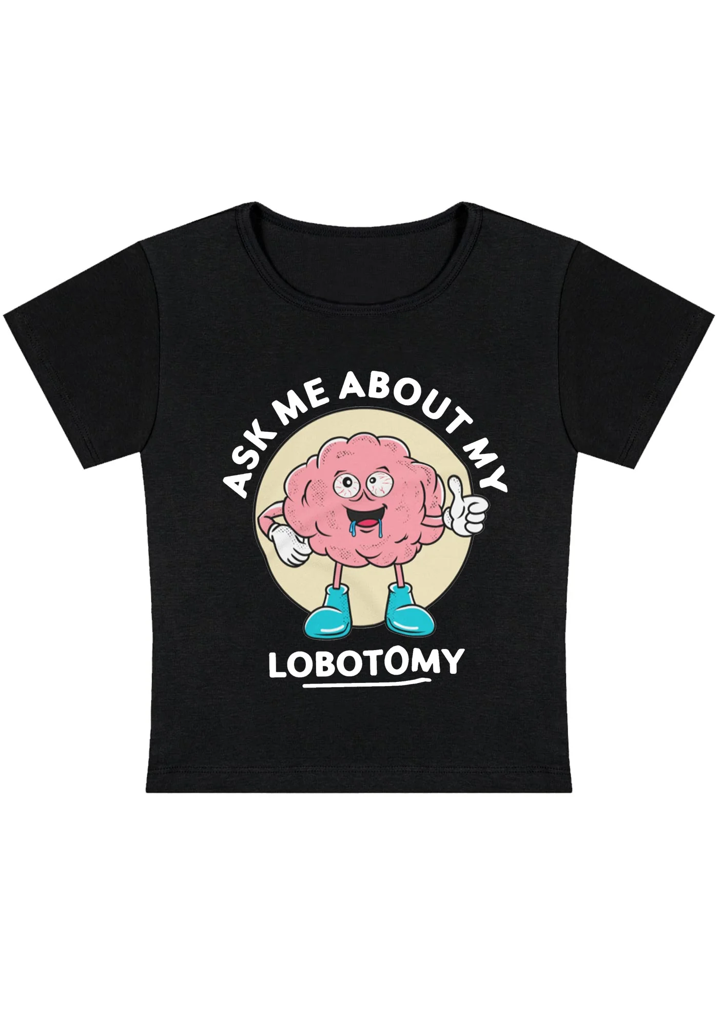 Curvy Ask Me About My Lobotomy Baby Tee - Image 2