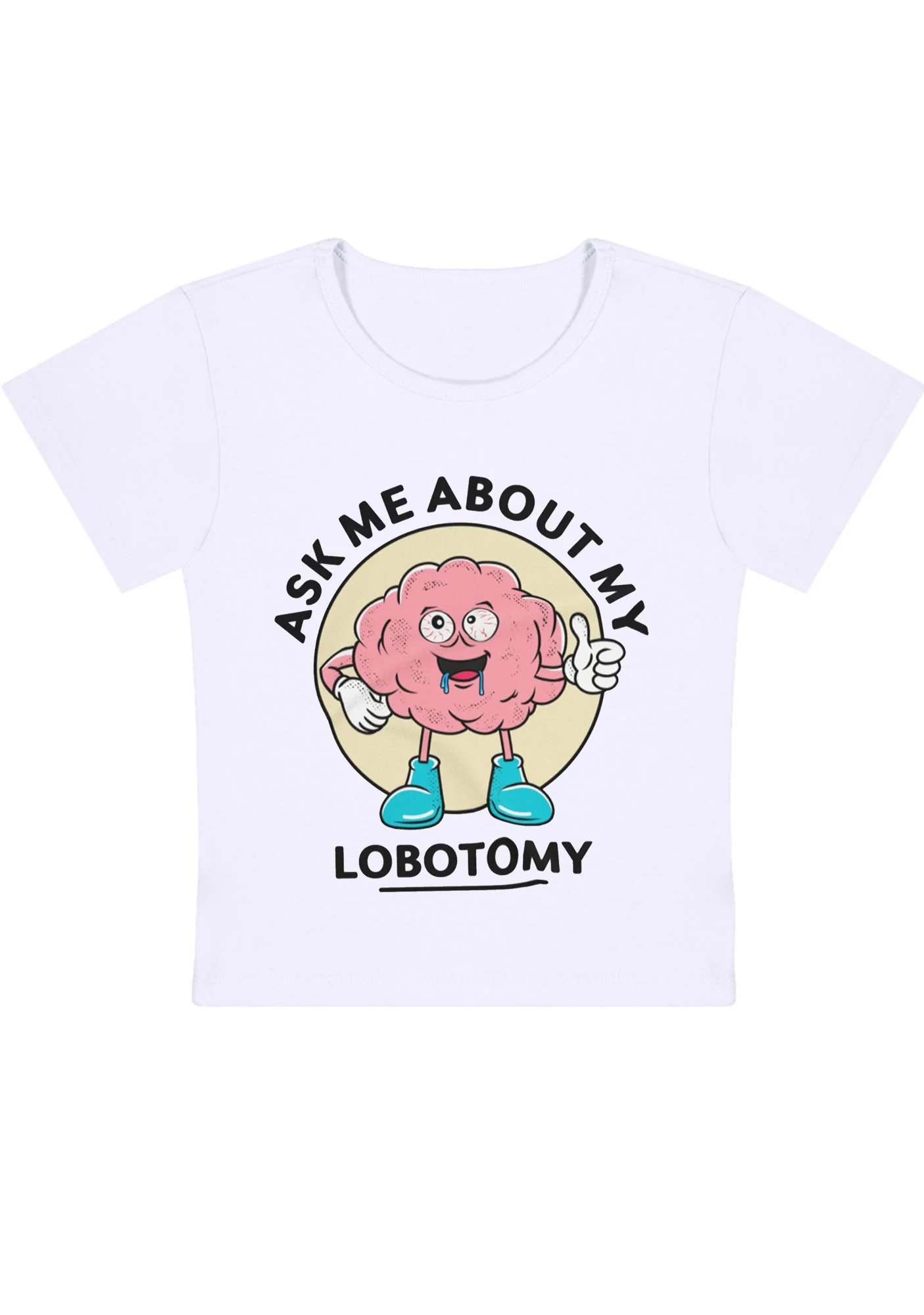 Curvy Ask Me About My Lobotomy Baby Tee - Image 3