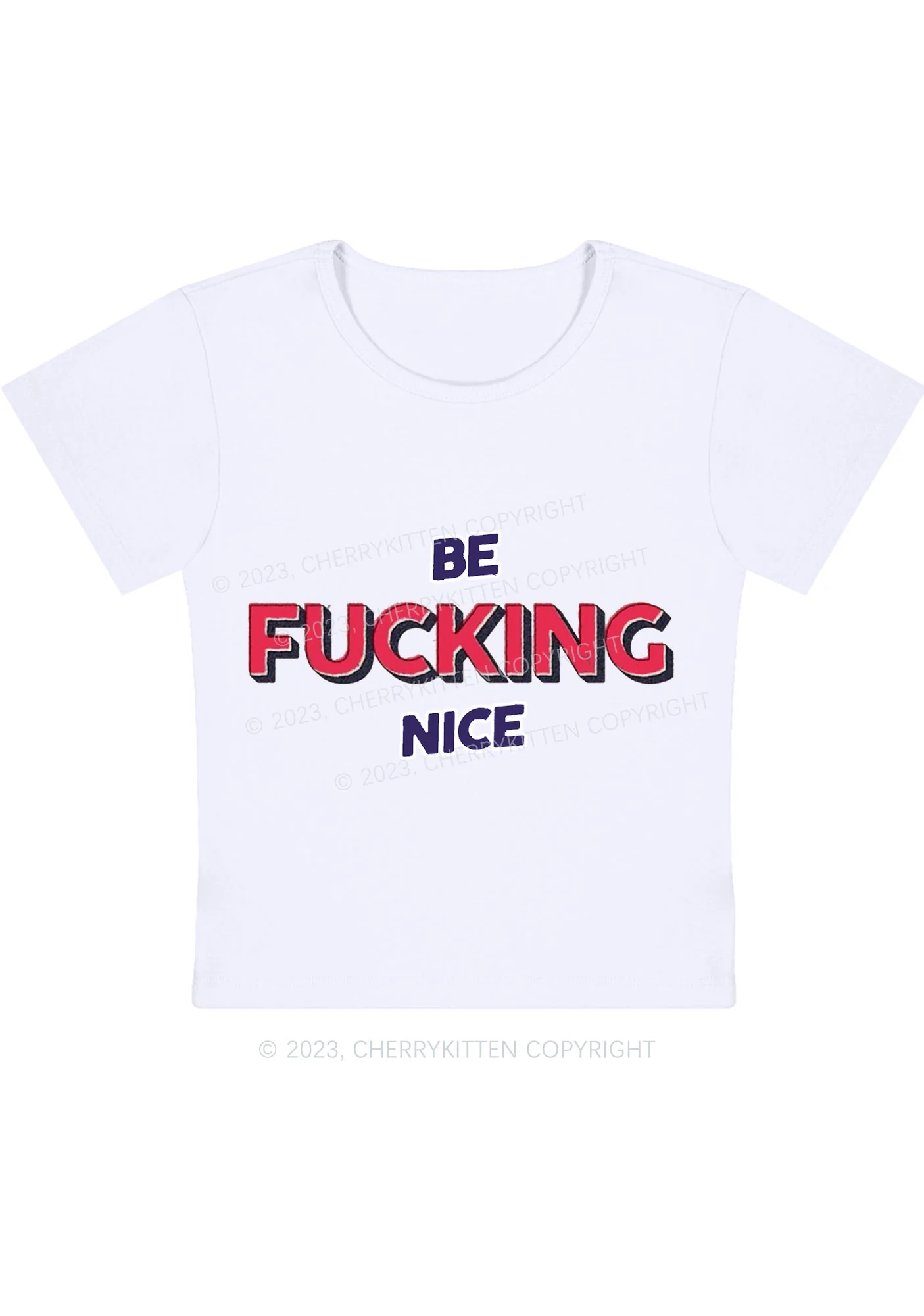 Curvy Be Fxxking Nice Baby Tee Cherrykitten - Image 2