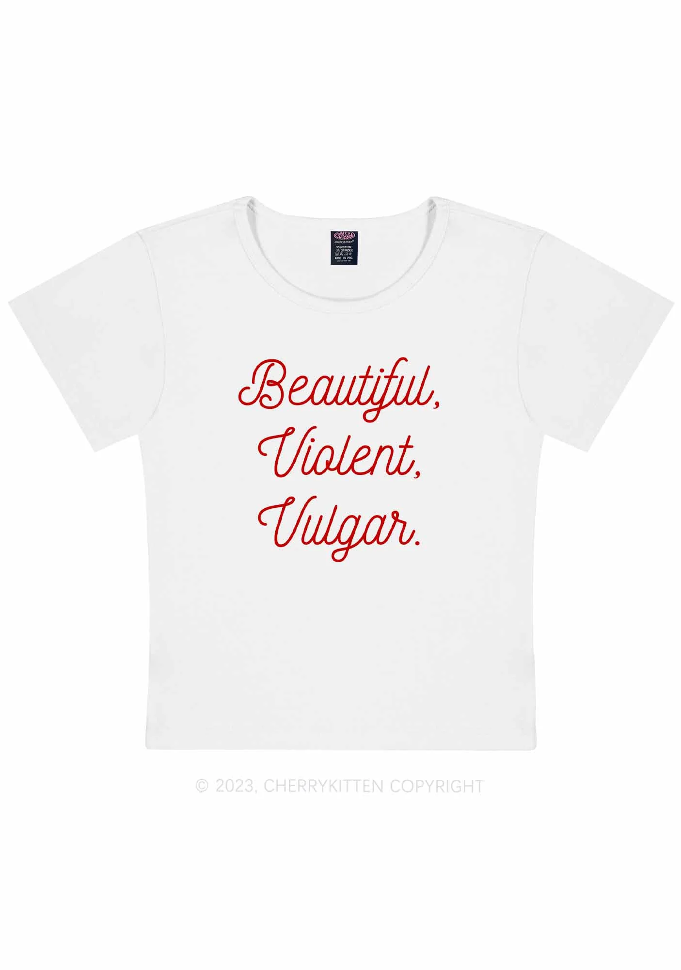 Curvy Beautiful Violent Vulgar Y2K Baby Tee Cherrykitten - Image 2