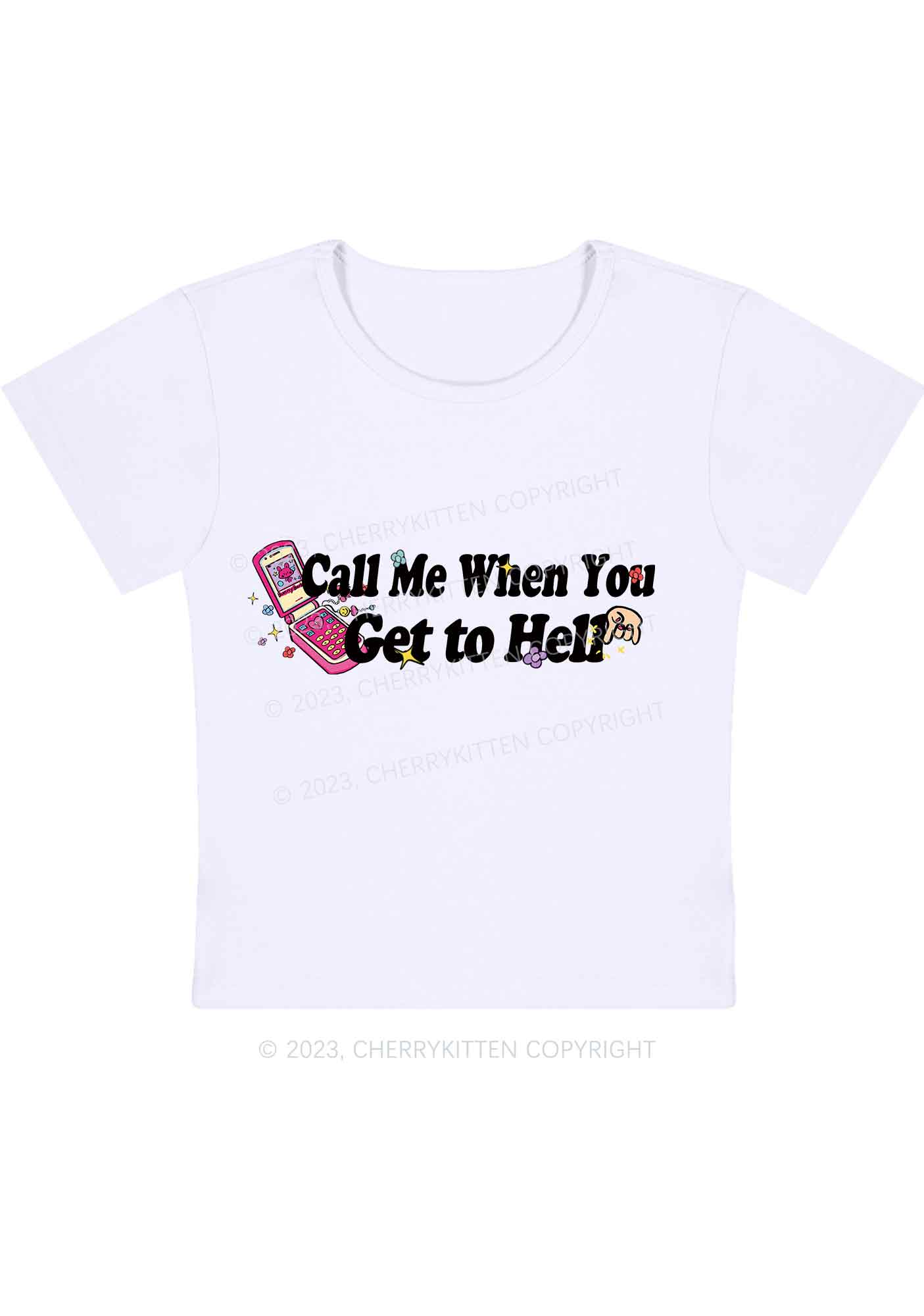 Curvy Call Me When You Get To Hell Y2K Baby Tee Cherrykitten - Image 3