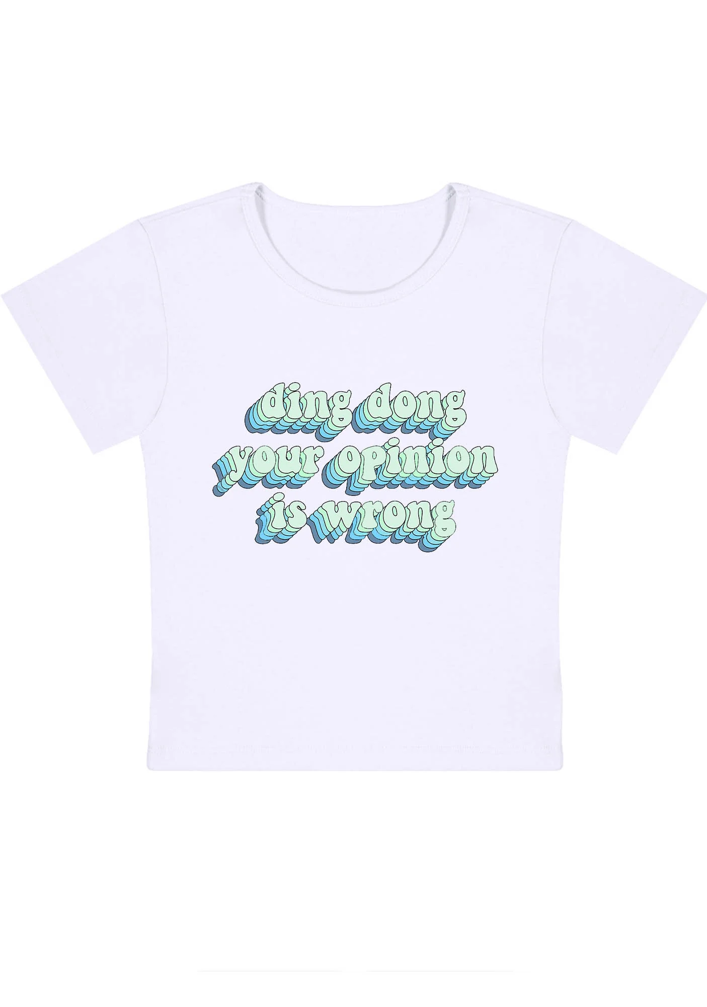 Curvy Ding Dong Your Opinion Is Wrong Baby Tee - Image 4