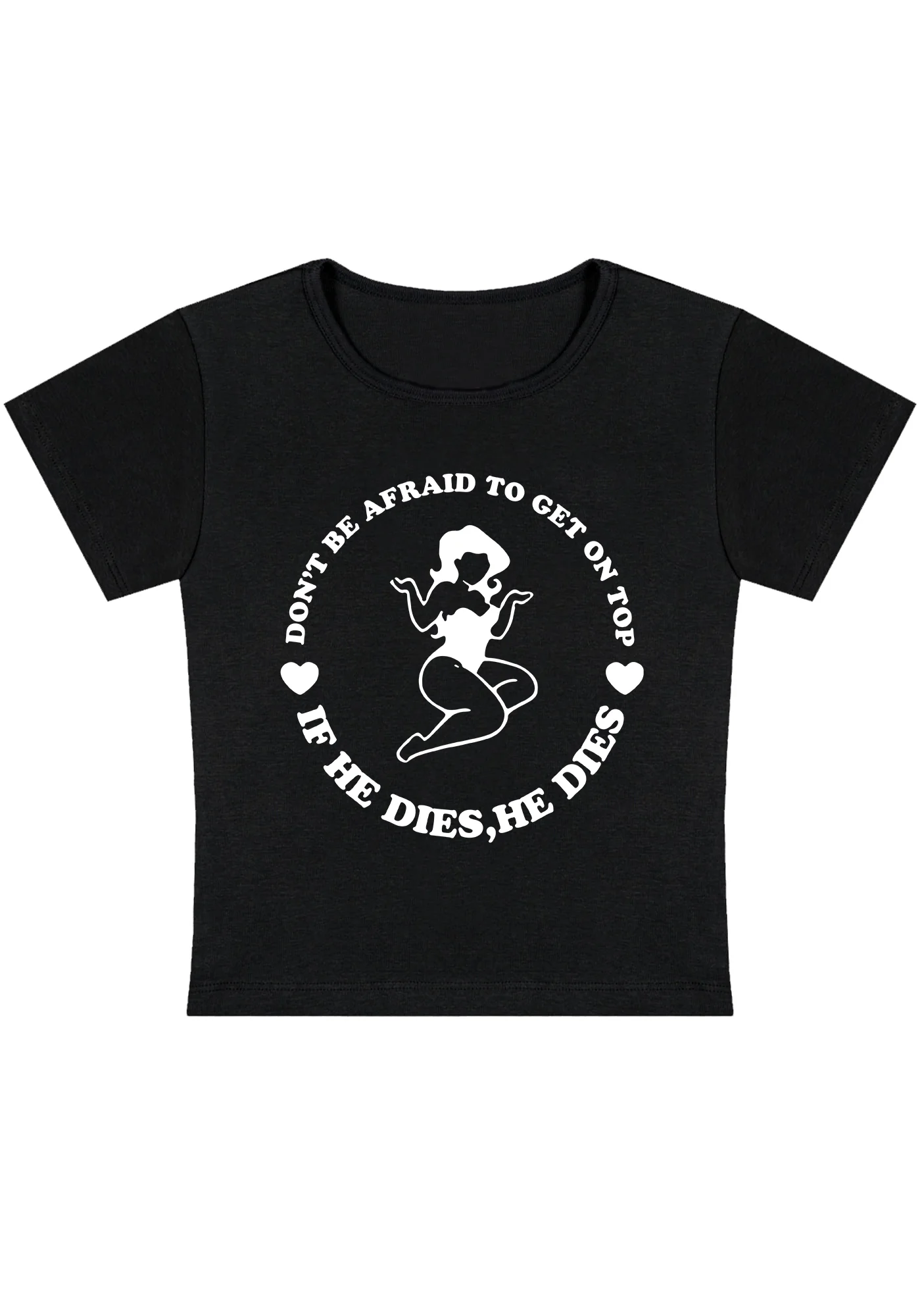 Curvy Don't Be Afraid To Get On Top Baby Tee - Image 4
