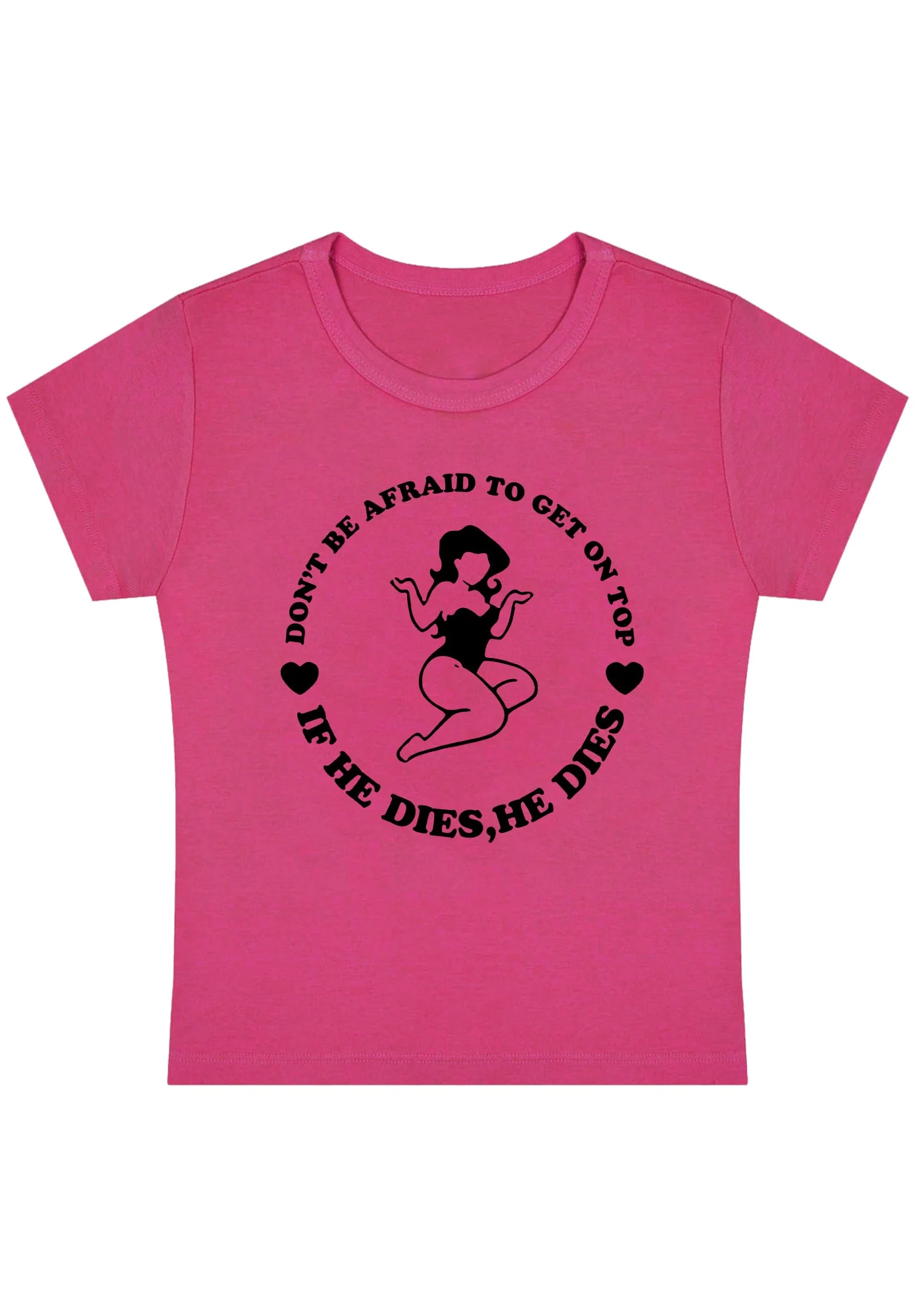 Curvy Don't Be Afraid To Get On Top Baby Tee - Image 6