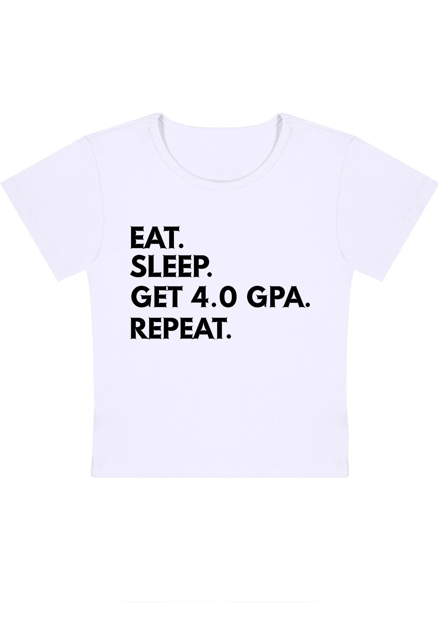 Curvy Eat Sleep Get 4.0 GPA Repeat Baby Tee - Image 3