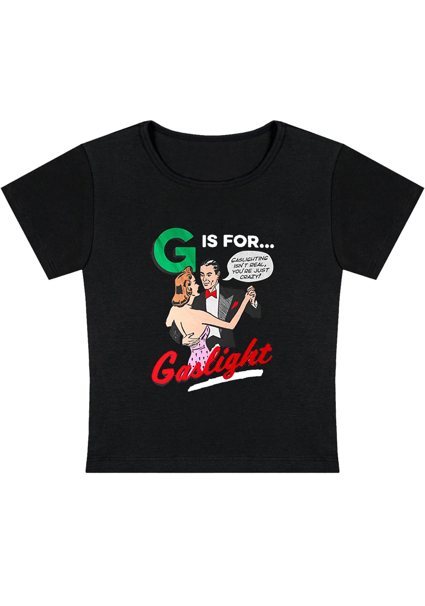 Curvy G Is For Gaslight Baby Tee - Image 2