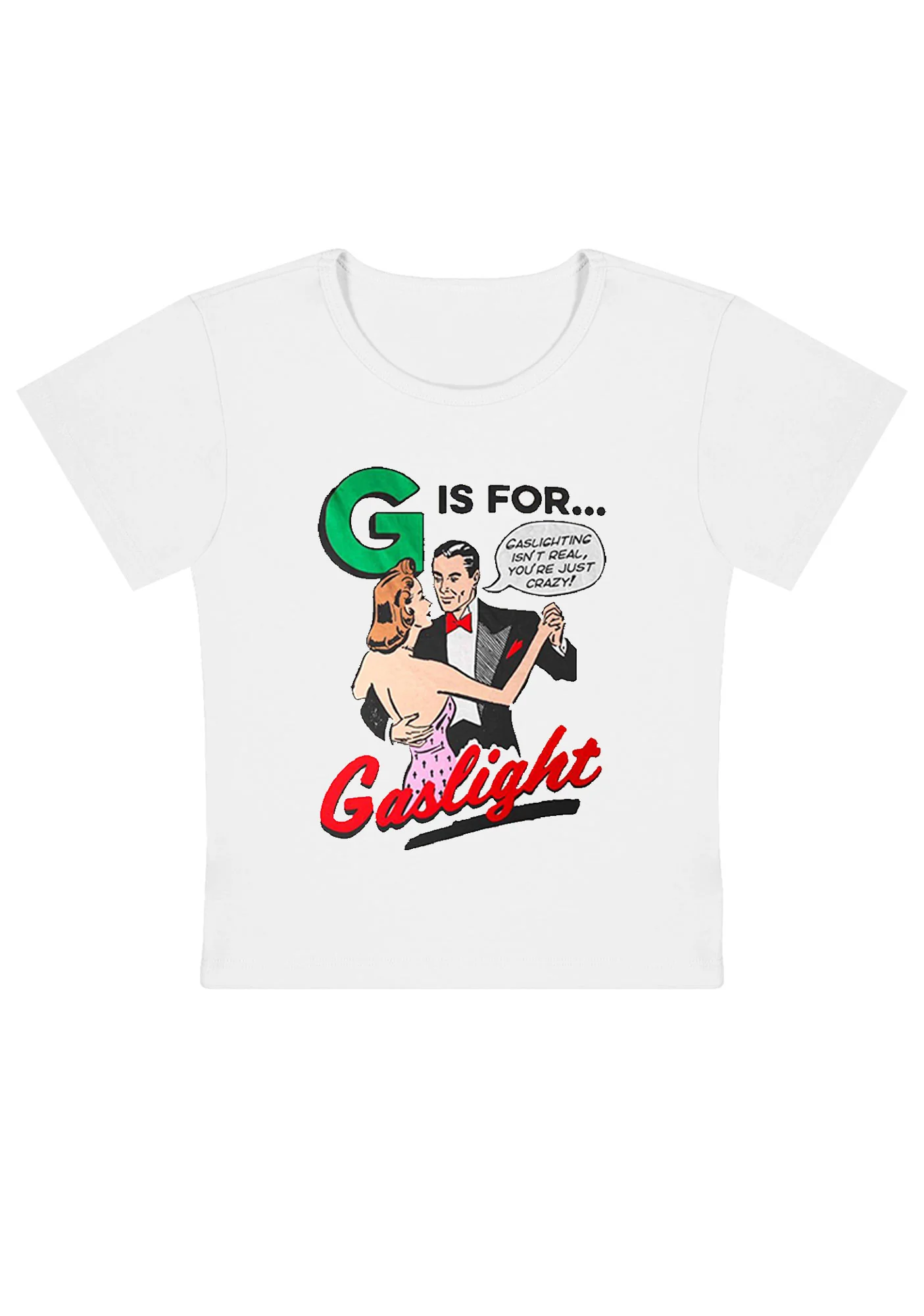 Curvy G Is For Gaslight Baby Tee - Image 3