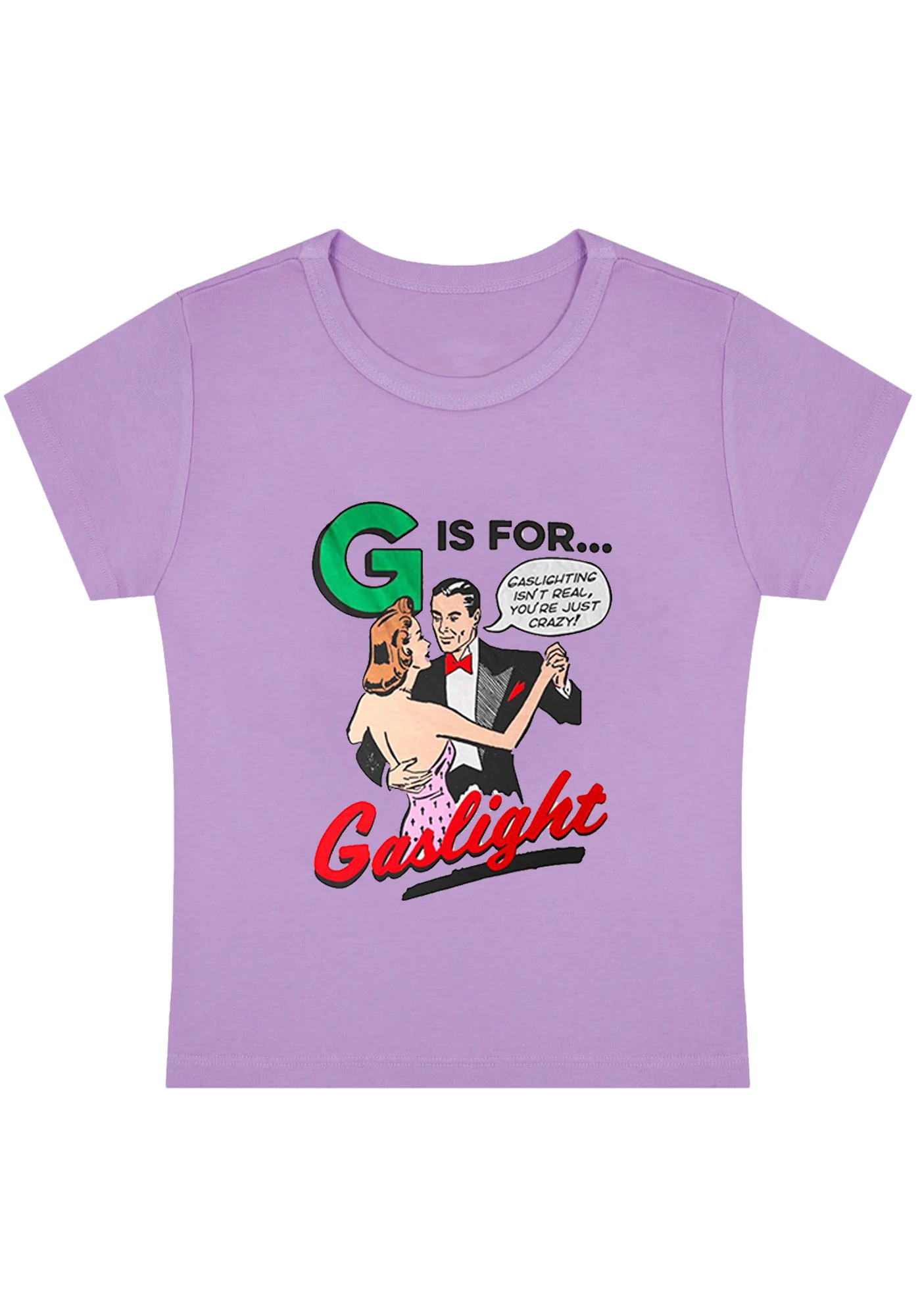 Curvy G Is For Gaslight Baby Tee - Image 4