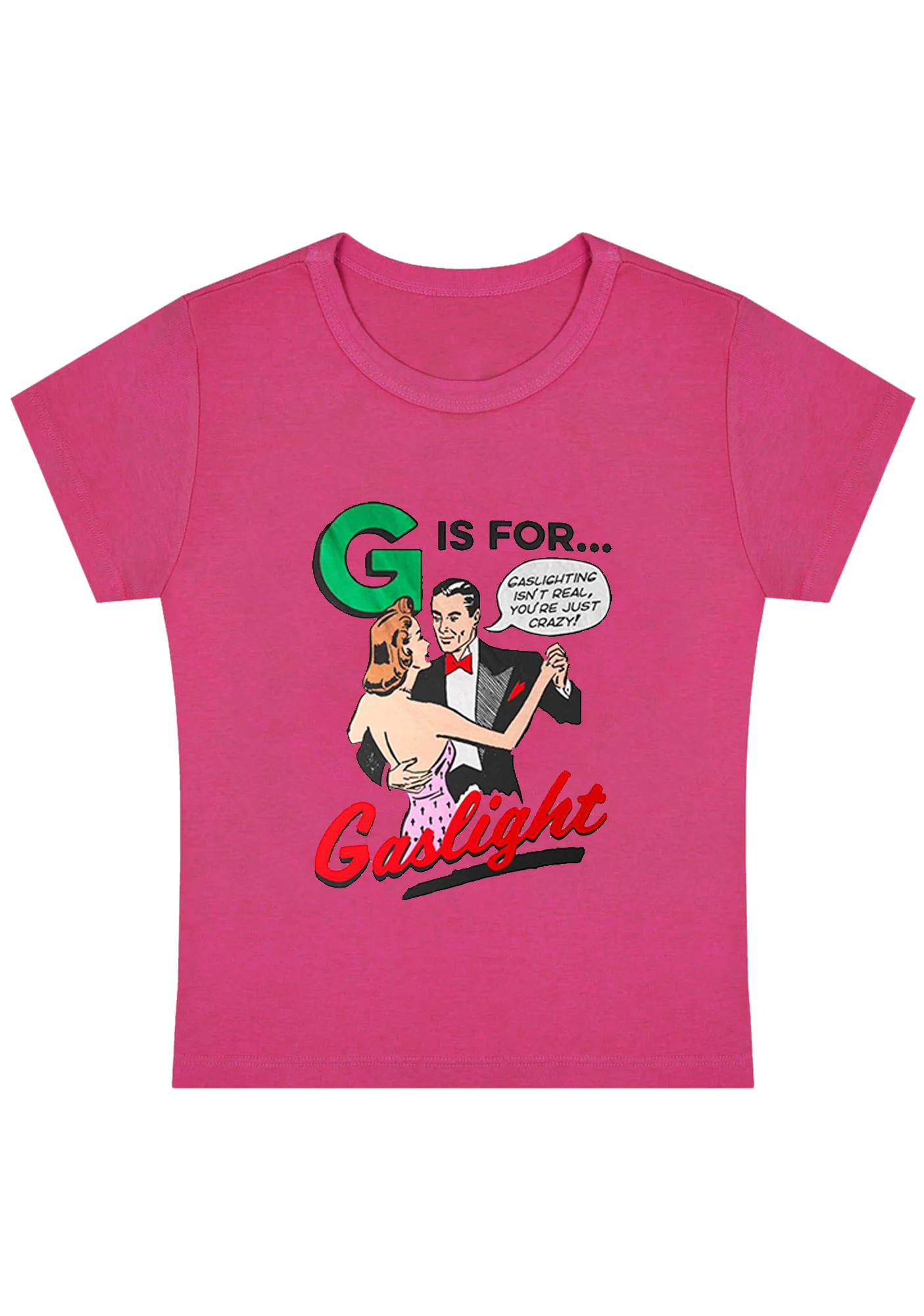 Curvy G Is For Gaslight Baby Tee - Image 5