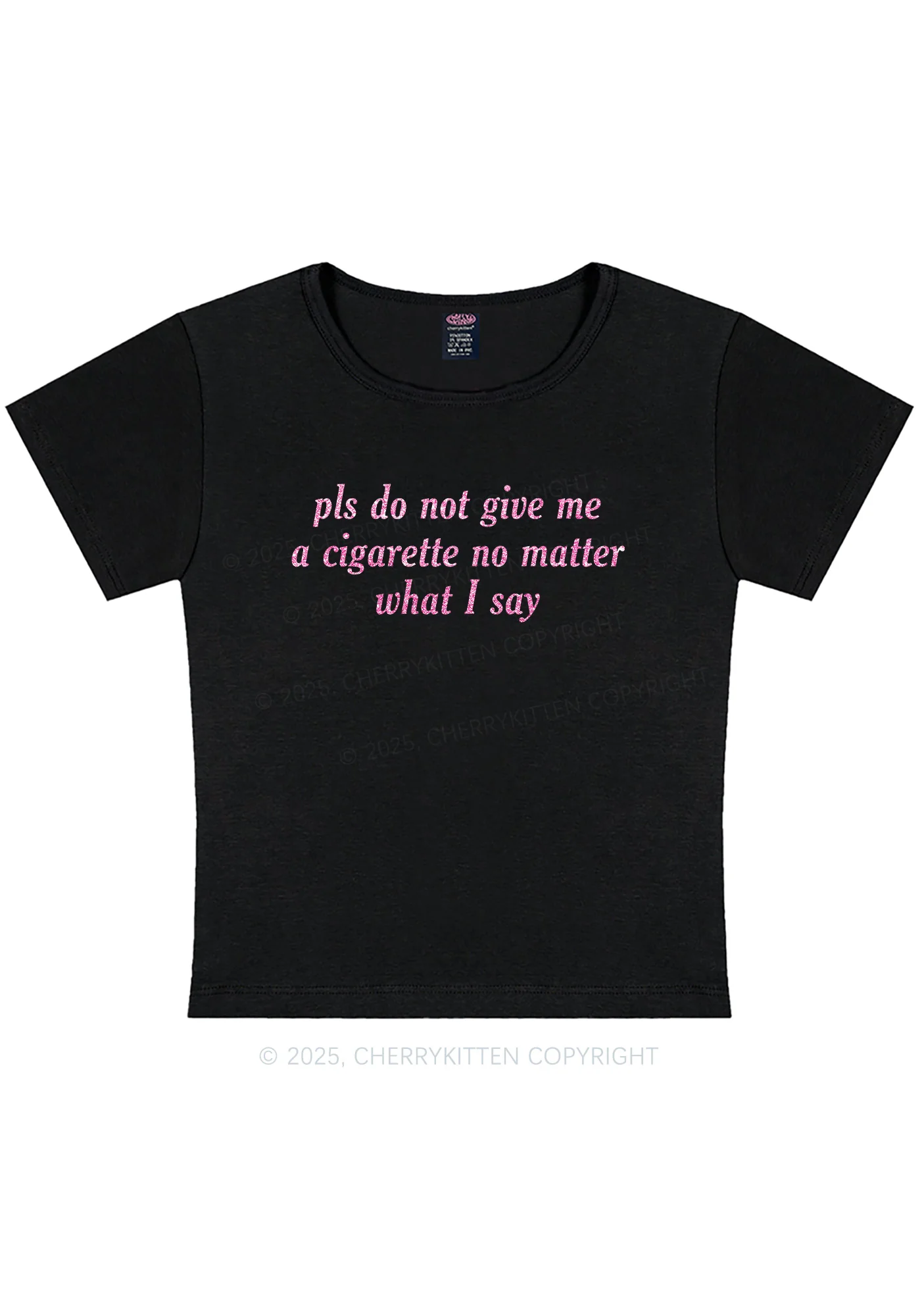 Curvy Glitter Pls Dont Give Me Cigarette Y2K Baby Tee Cherrykitten - Image 3