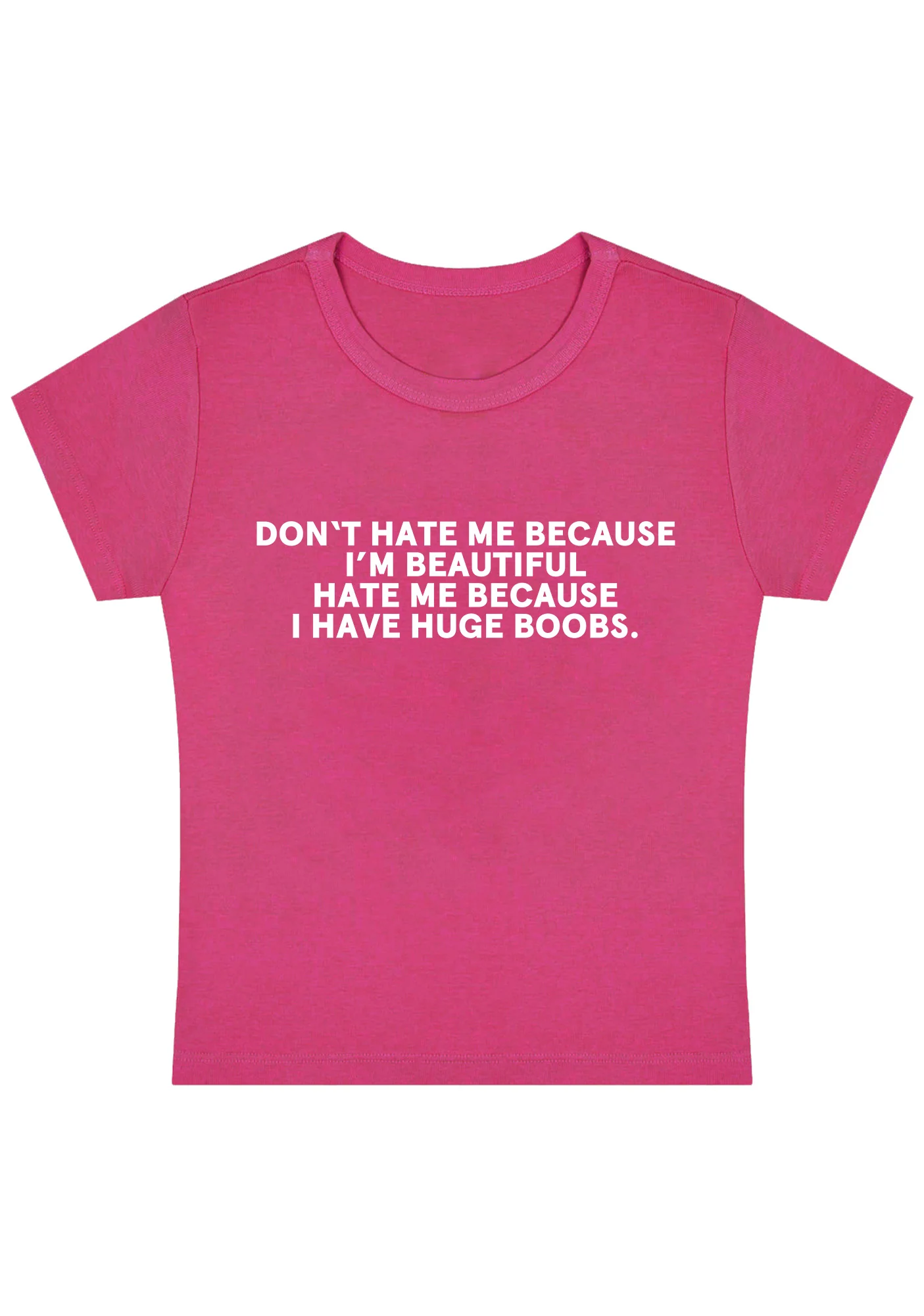 Curvy Hate Me Because I Have Huge Bxxbs Baby Tee - Image 3