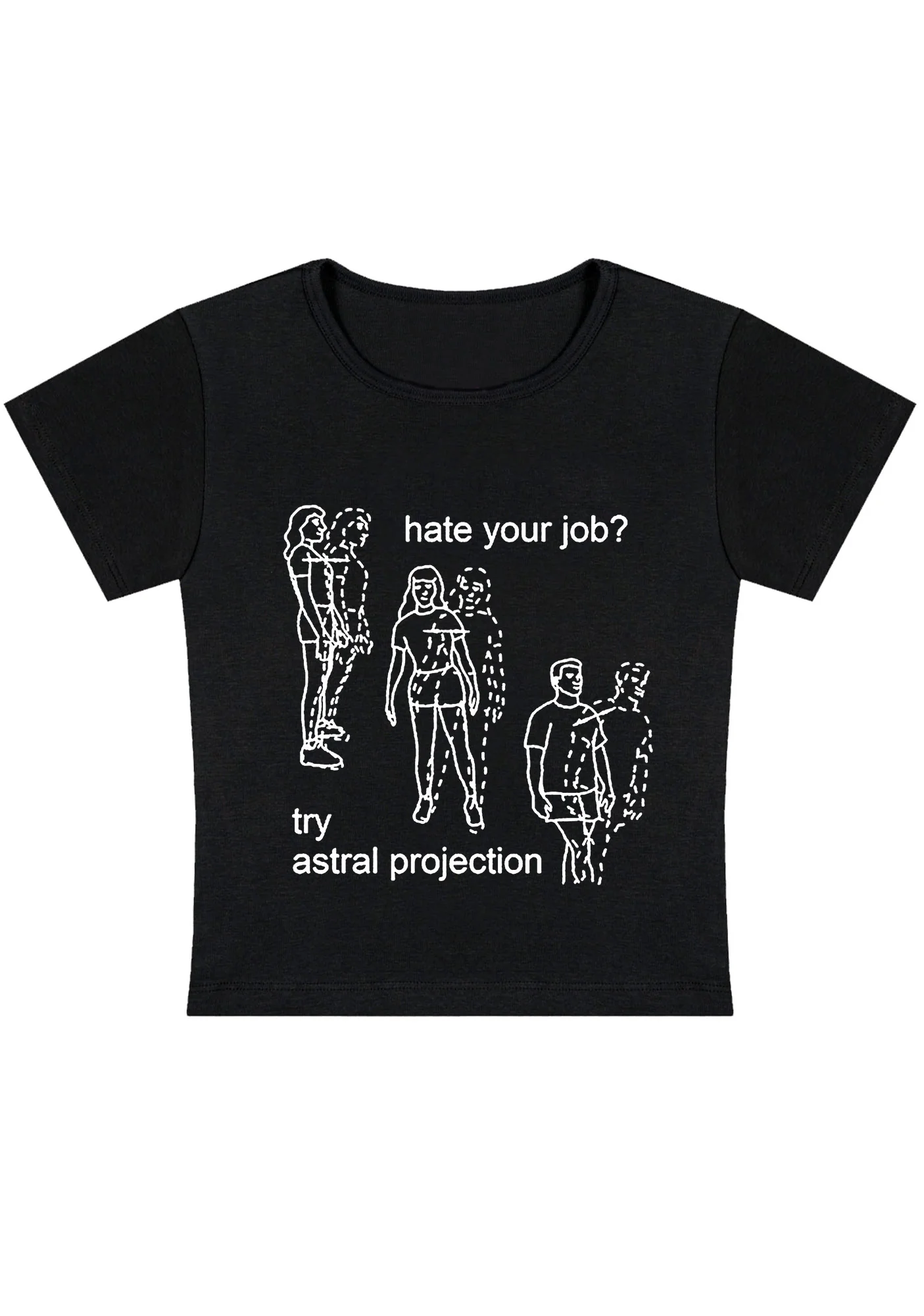 Curvy Hate Your Job Try Astral Projection Baby Tee - Image 2