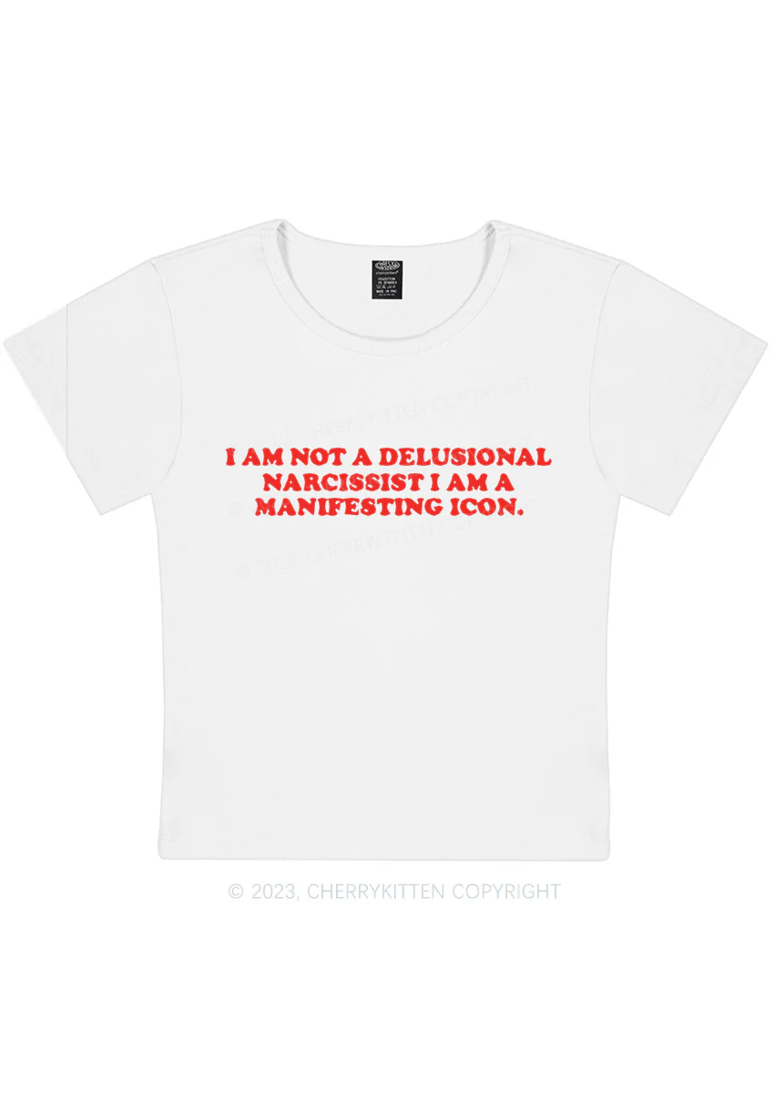 Curvy I Am Not A Delusional Narcissist Y2K Baby Tee Cherrykitten - Image 2