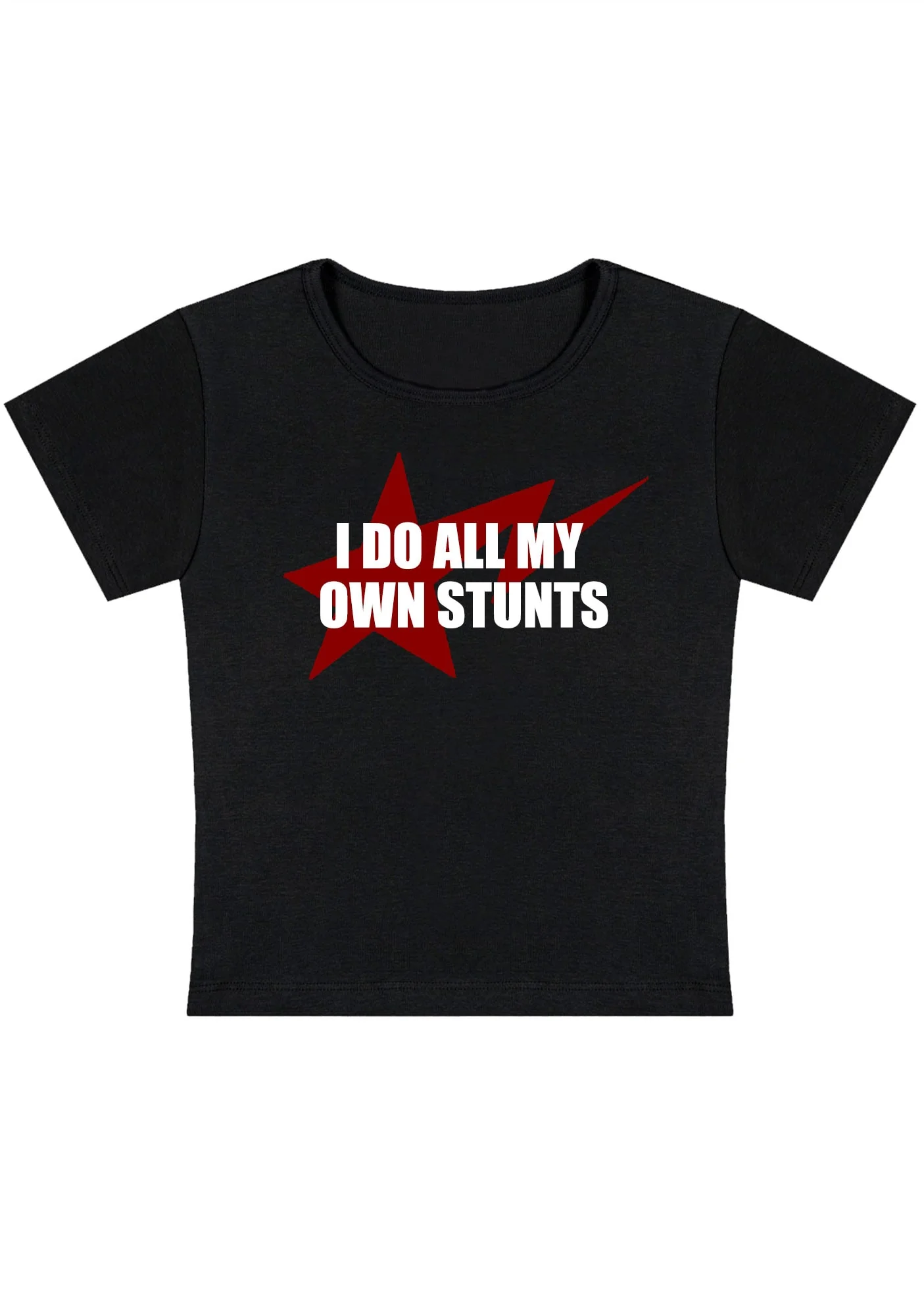 Curvy I Do All My Own Stunts Baby Tee - Image 2