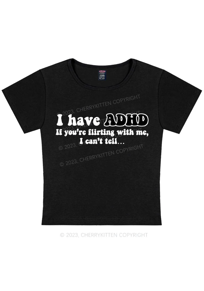 Curvy I have ADHD If You’re Flirting With Me Y2K Baby Tee Cherrykitten - Image 2