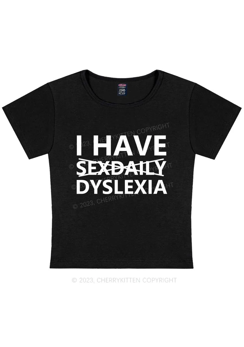 Curvy I Have Dyslexia Y2K Baby Tee Cherrykitten - Image 3
