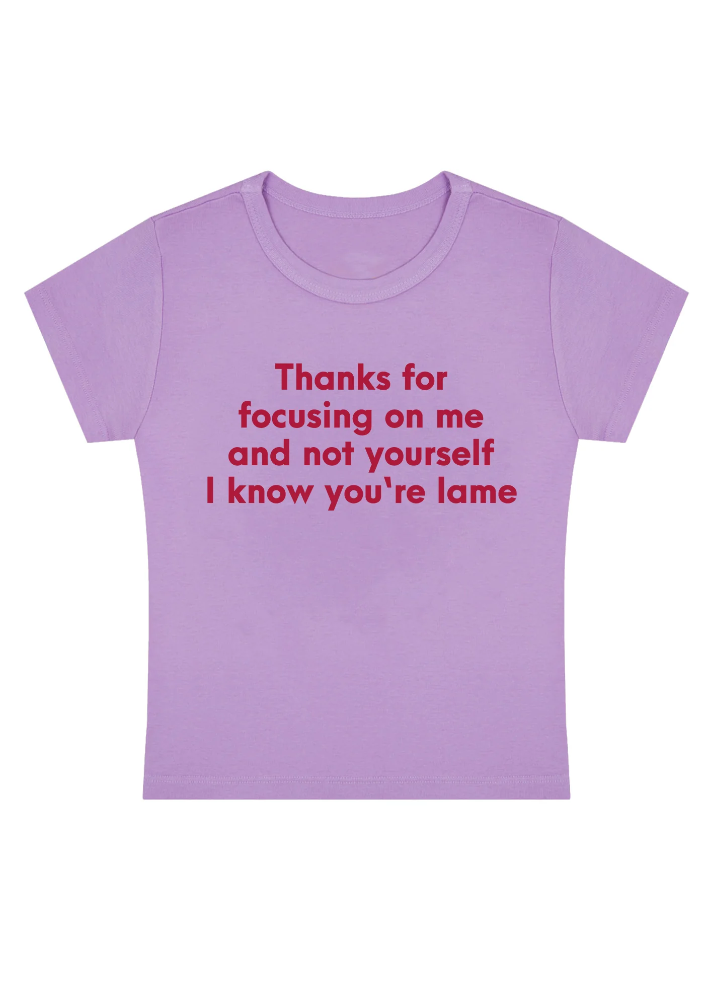 Curvy I Know You Are Lame Baby Tee - Image 3