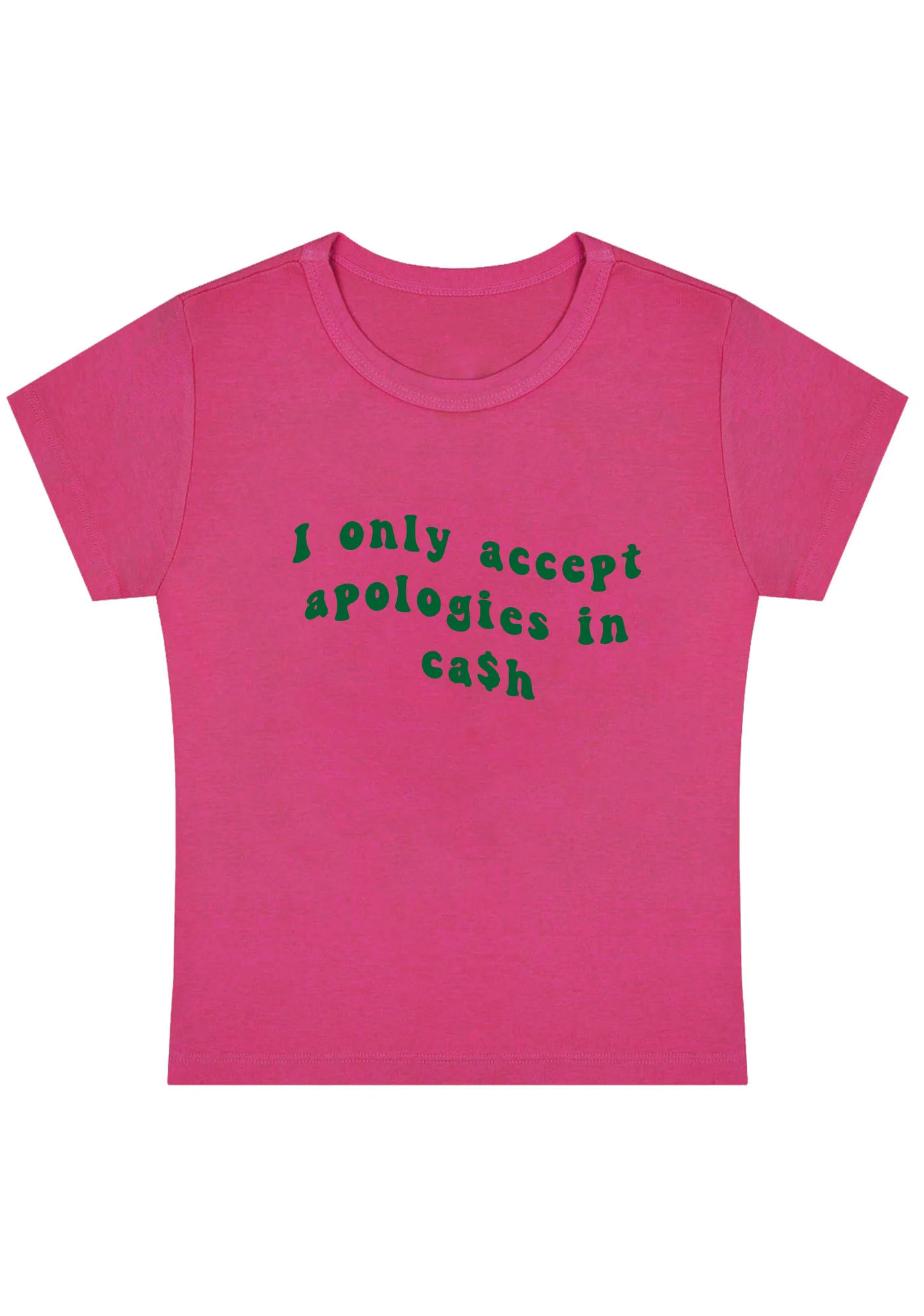 Curvy I Only Accept Apologies In Cash Baby Tee - Image 3