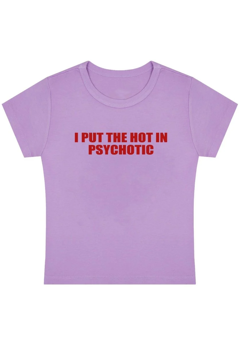 Curvy I Put The Hot In Psychotic  Baby Tee - Image 3