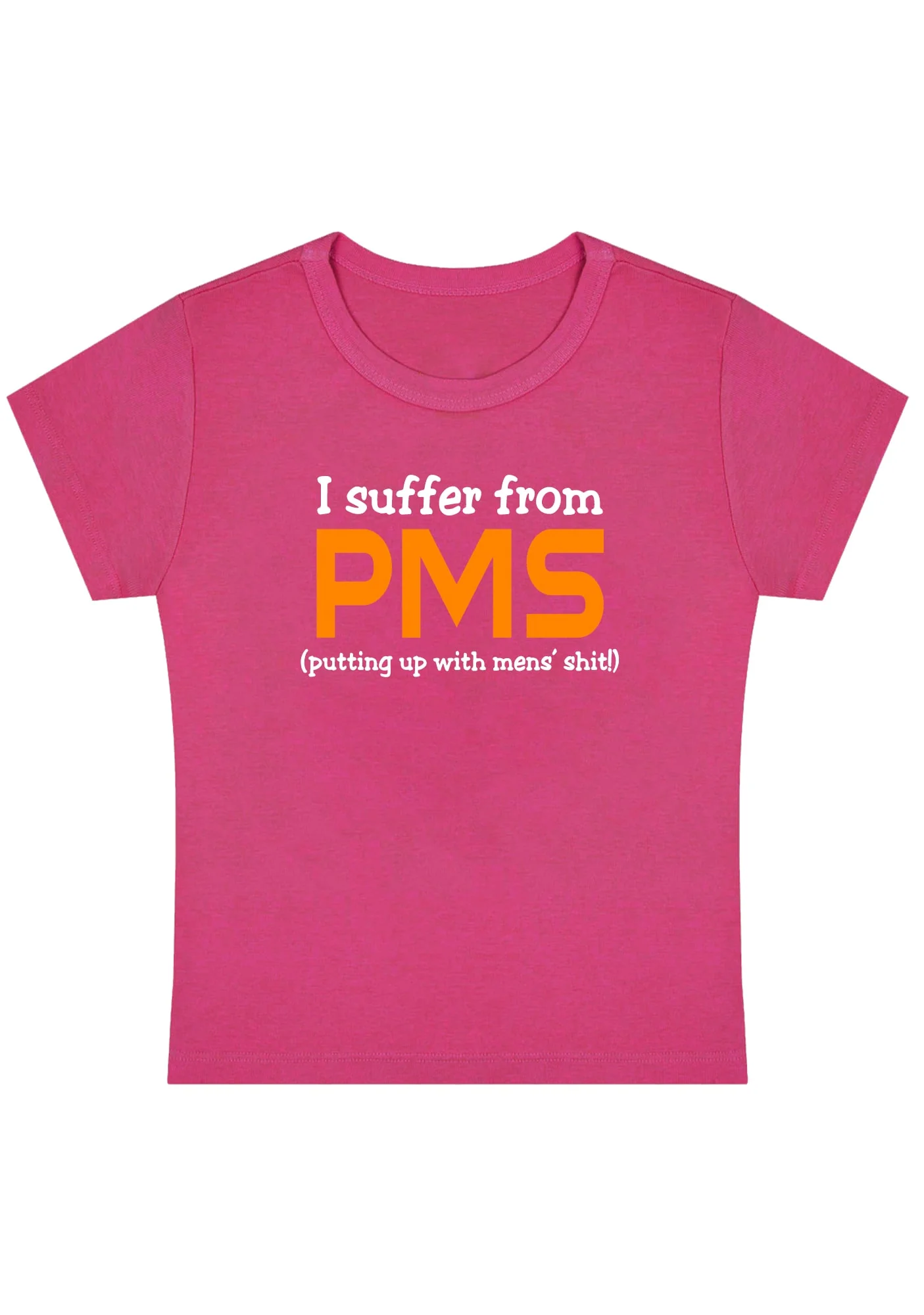 Curvy I Suffer From PMS Putting Up With Mens' Shxt Baby Tee - Image 4