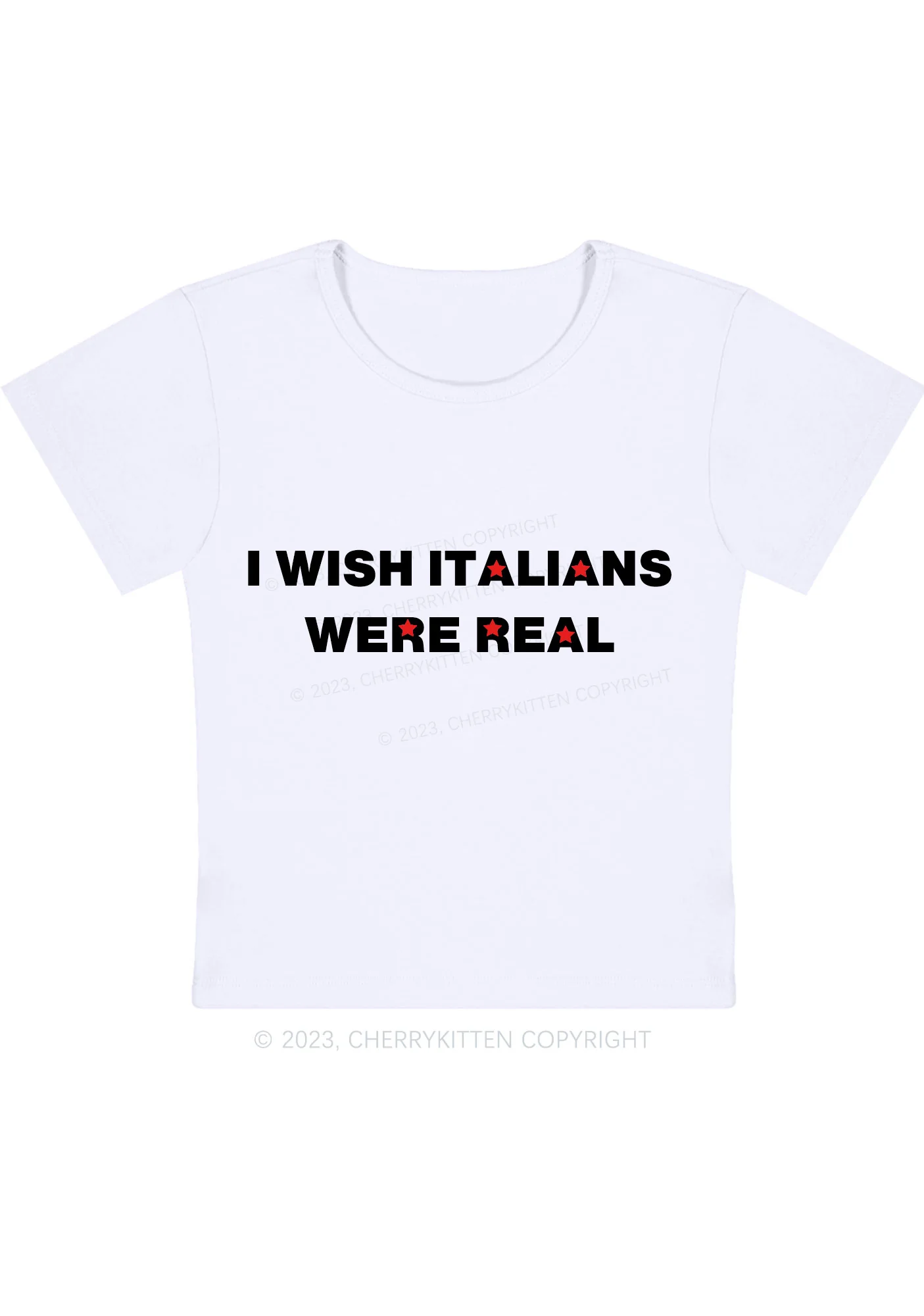 Curvy I Wish Italians Were Real Baby Tee Cherrykitten - Image 3