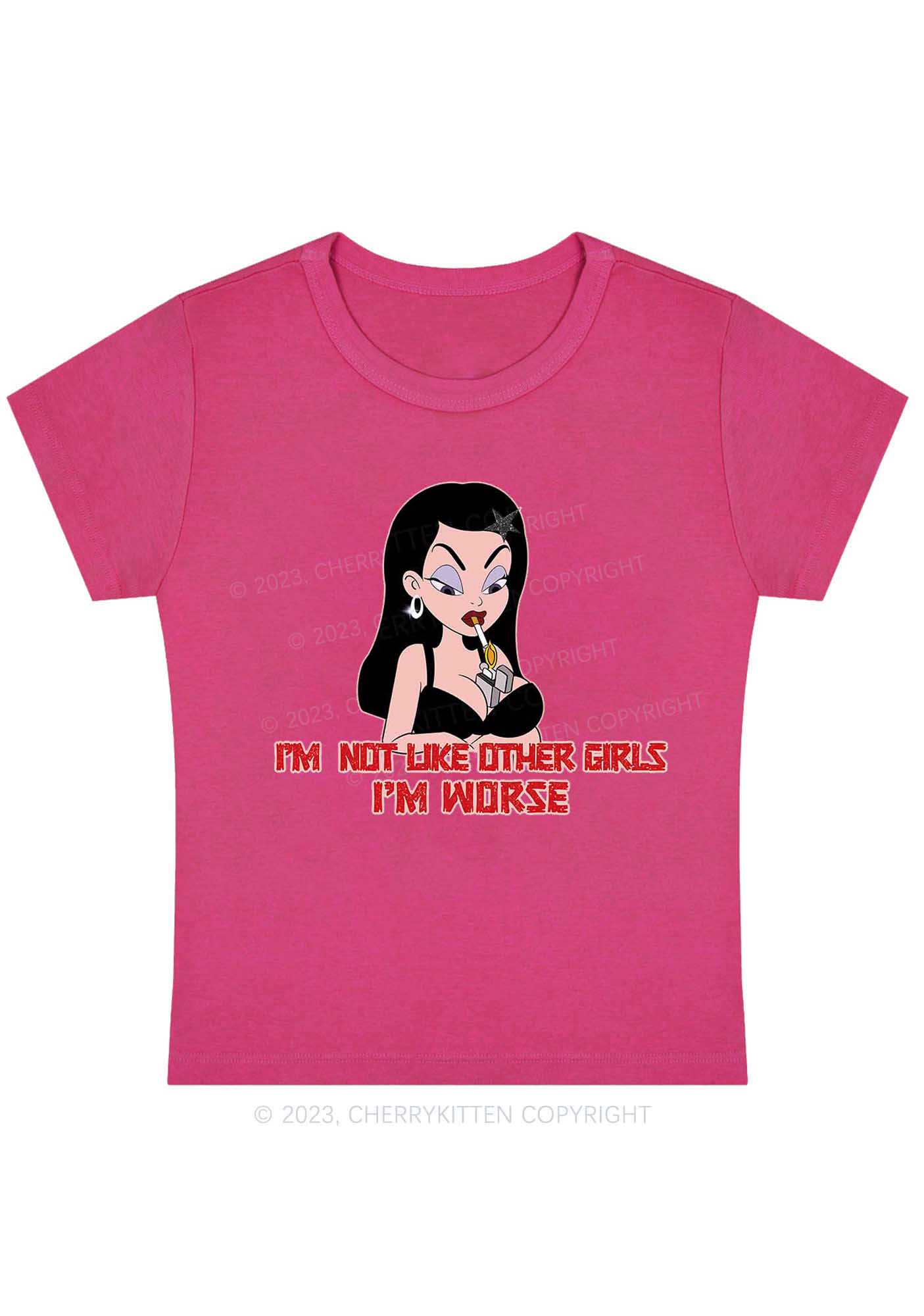 Curvy I'm Not Like Other Girls I'm Worse Y2K Baby Tee Cherrykitten - Image 5