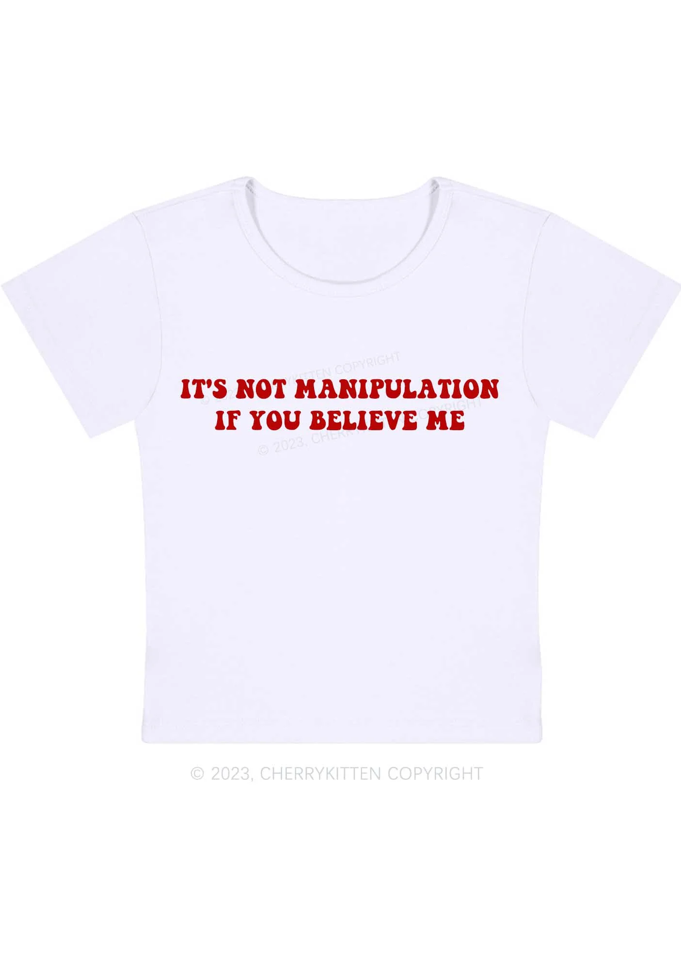 Curvy It's Not Manipulation Baby Tee Cherrykitten - Image 2