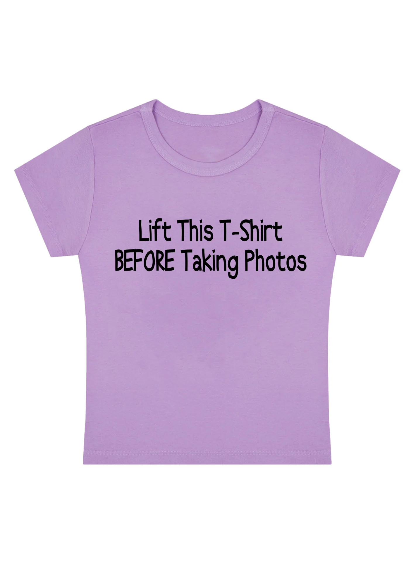 Curvy Lift This T-shirt Before Taking Photos Baby Tee - Image 4