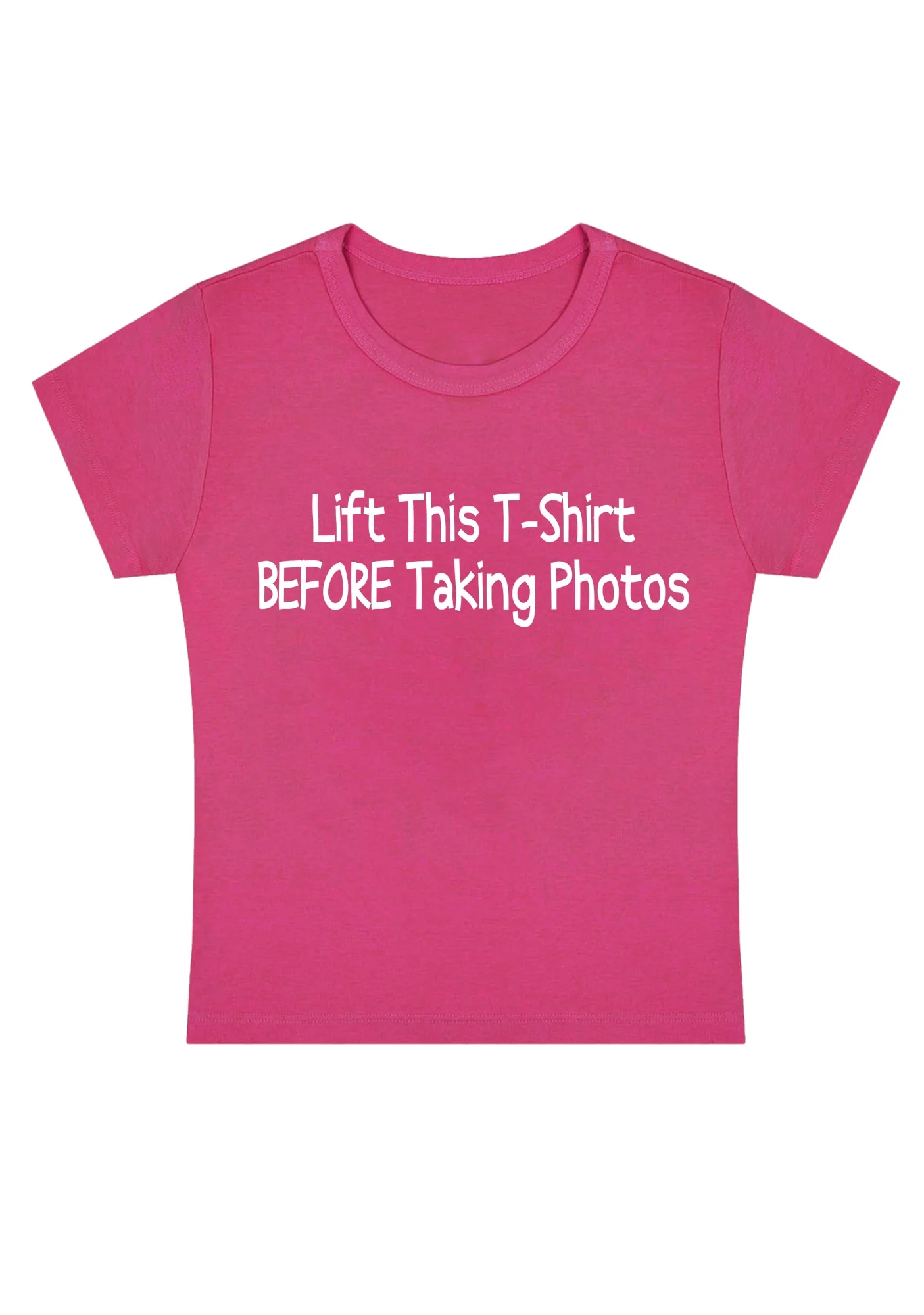 Curvy Lift This T-shirt Before Taking Photos Baby Tee - Image 5