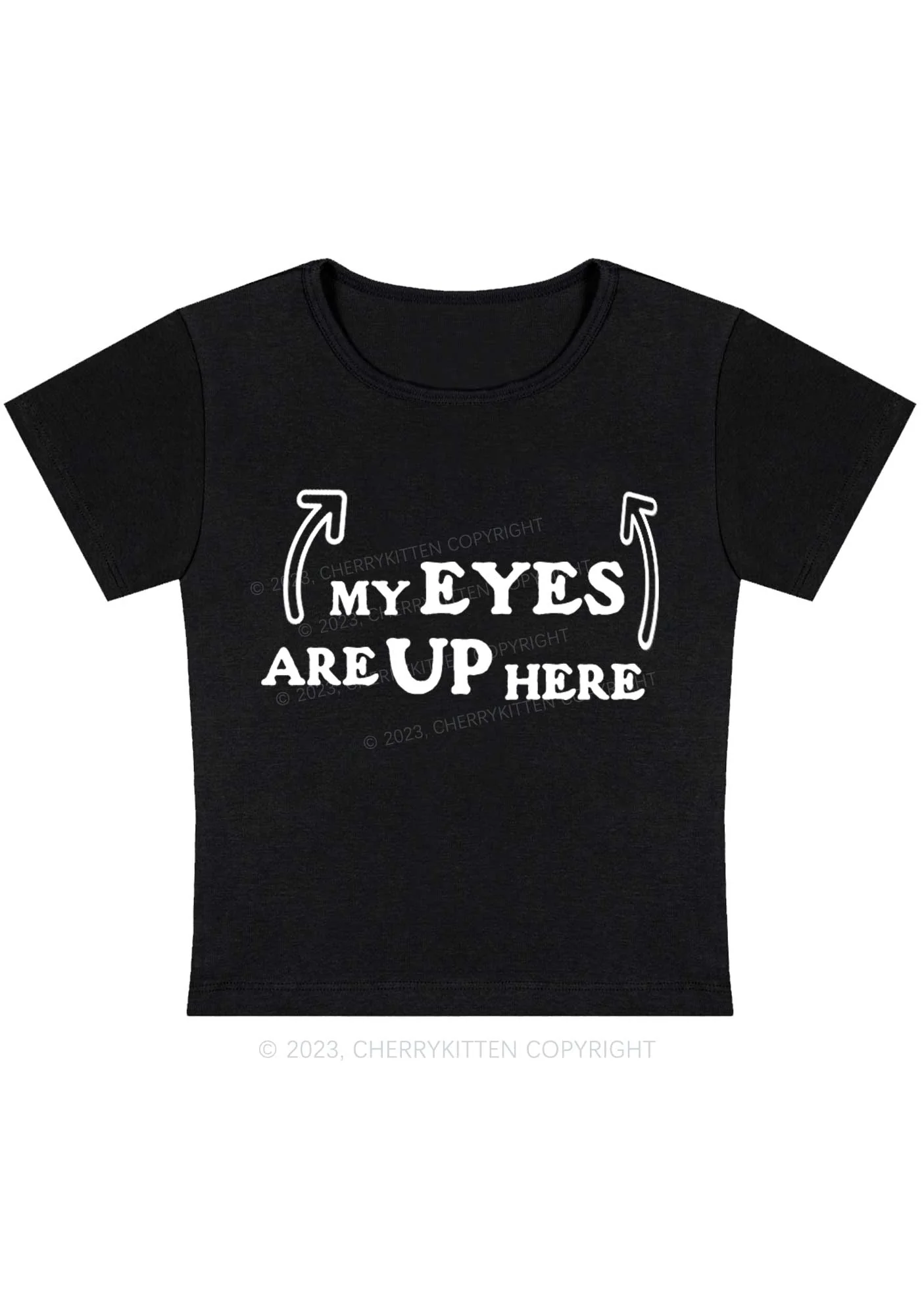 Curvy My Eyes Are Up Here Baby Tee Cherrykitten - Image 2