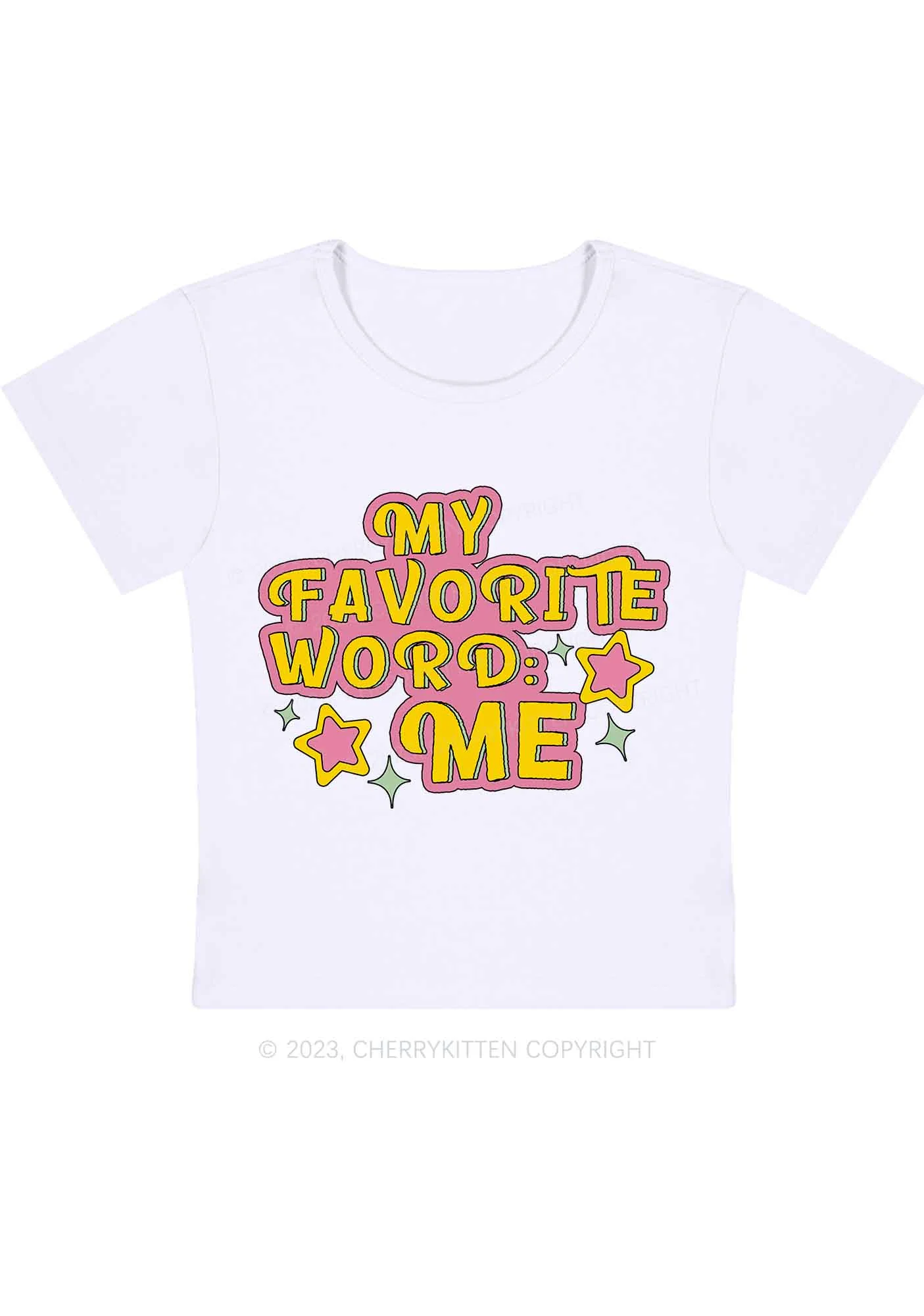 Curvy My Favorite Word Is Me Y2K Baby Tee Cherrykitten - Image 3