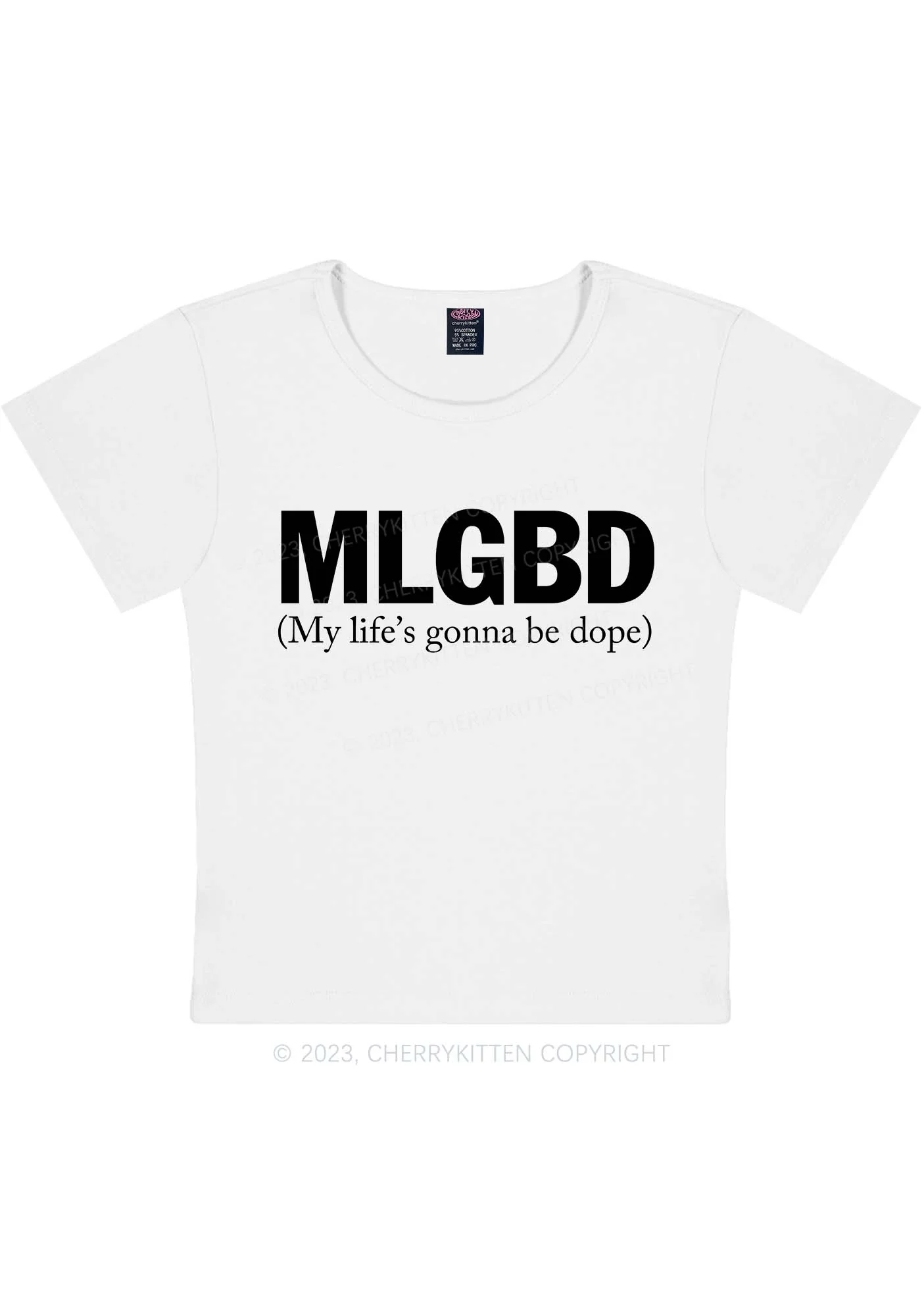 Curvy My Life's Gonna Be Dope Y2K Baby Tee Cherrykitten - Image 2