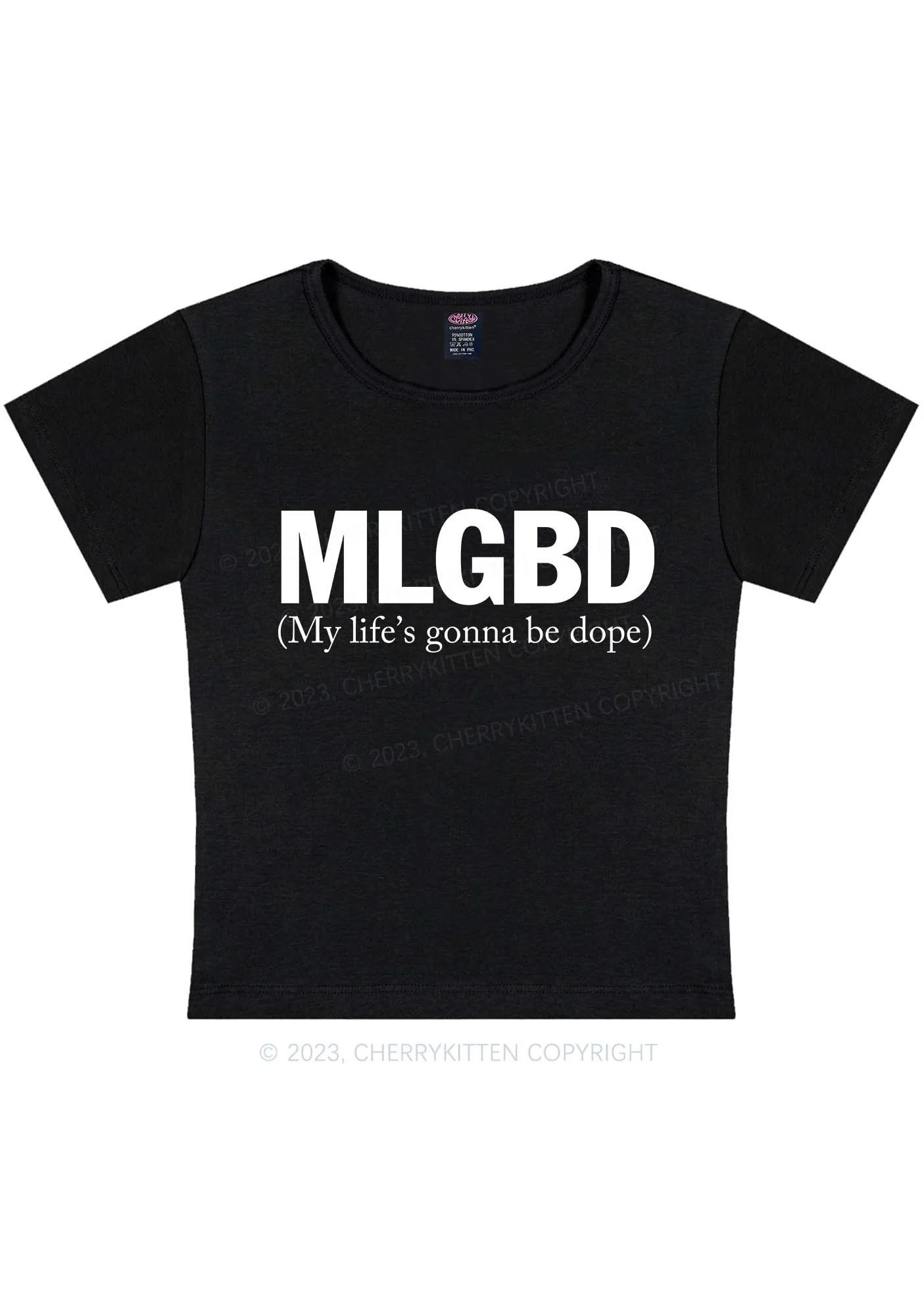 Curvy My Life's Gonna Be Dope Y2K Baby Tee Cherrykitten - Image 3