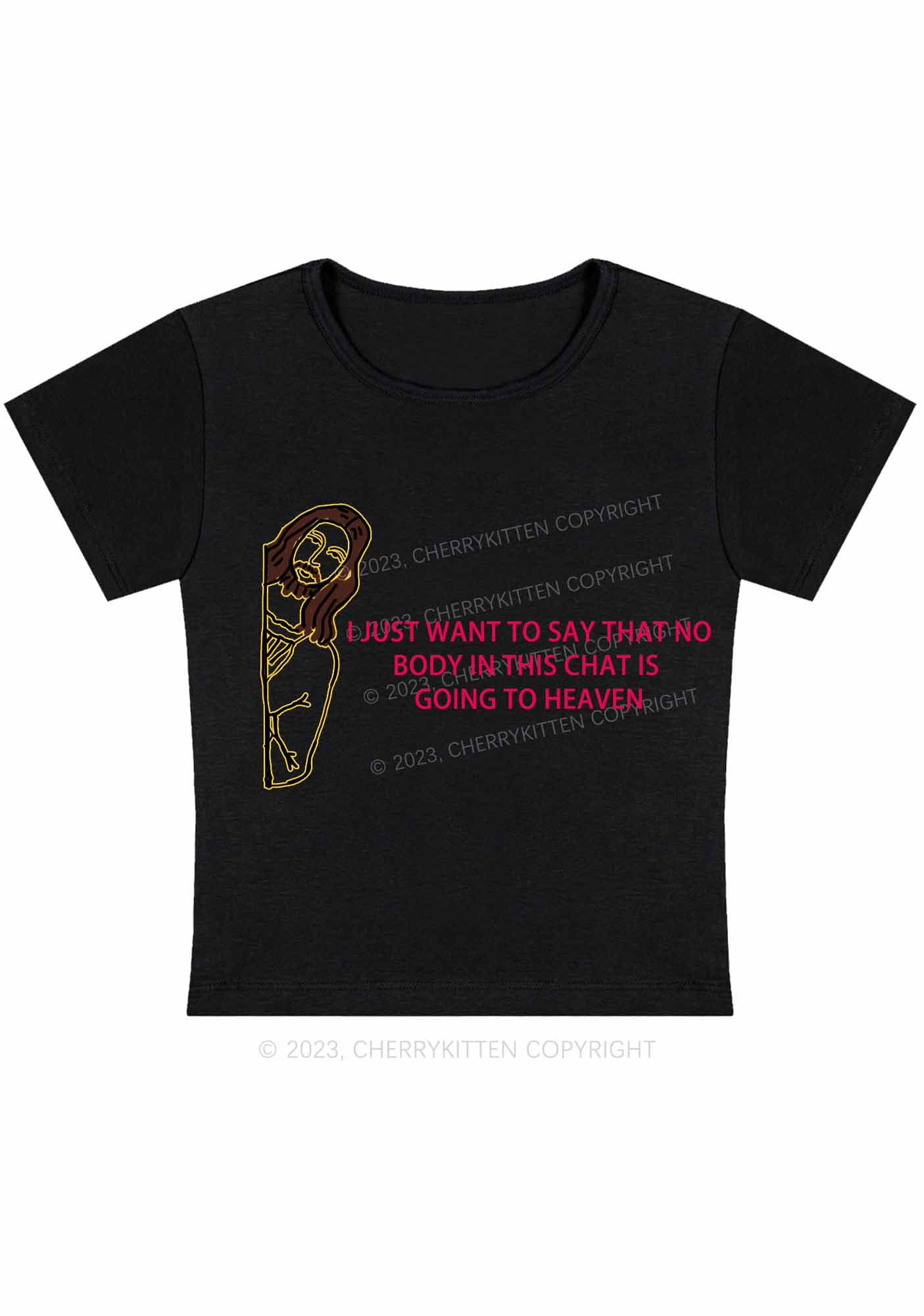 Curvy No Body Is Going To The Heaven Baby Tee Cherrykitten - Image 4