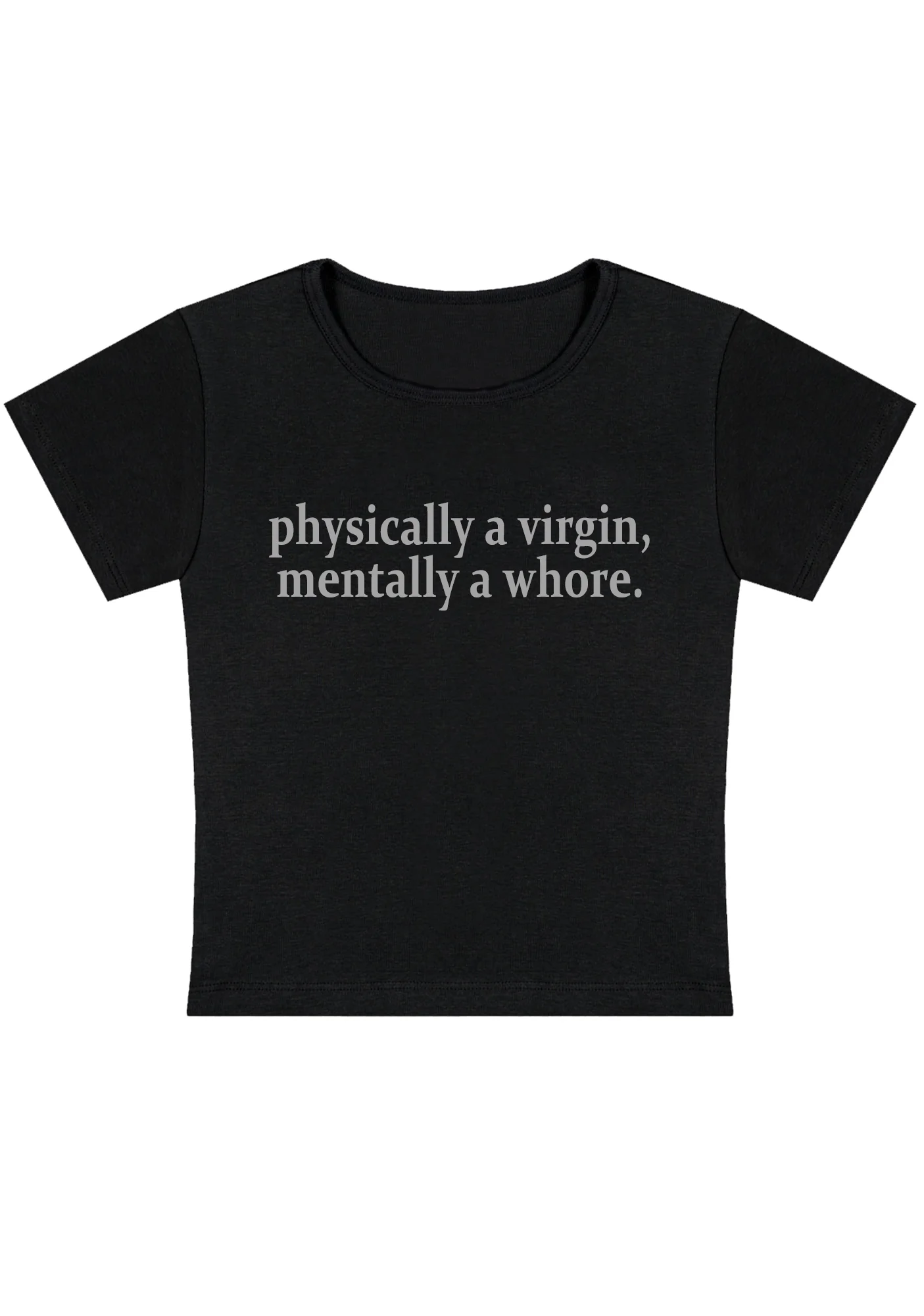 Curvy Physically A Virgin Mentally A Hore Baby Tee - Image 2